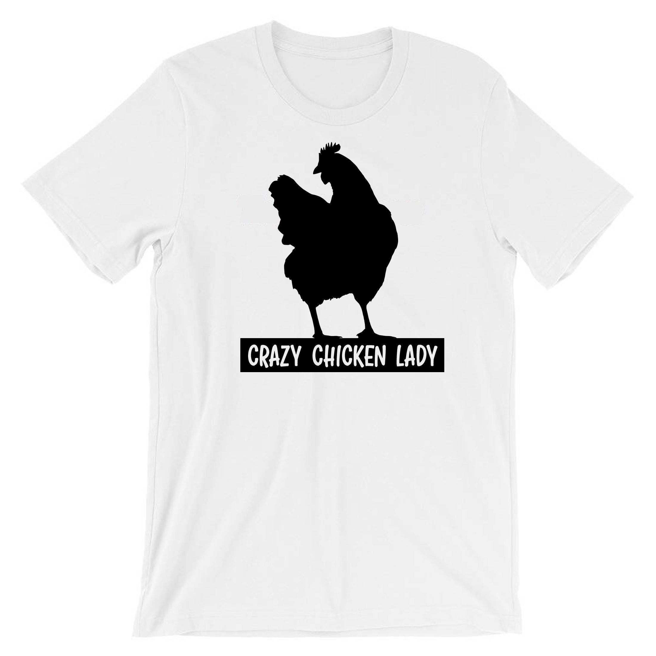 Crazy Chicken Lady Funny Ladies T Shirt Tshirt T-shirt Tee Shirt Adult Joke Humor Womens Birthday Gift Christmas Present Xmas