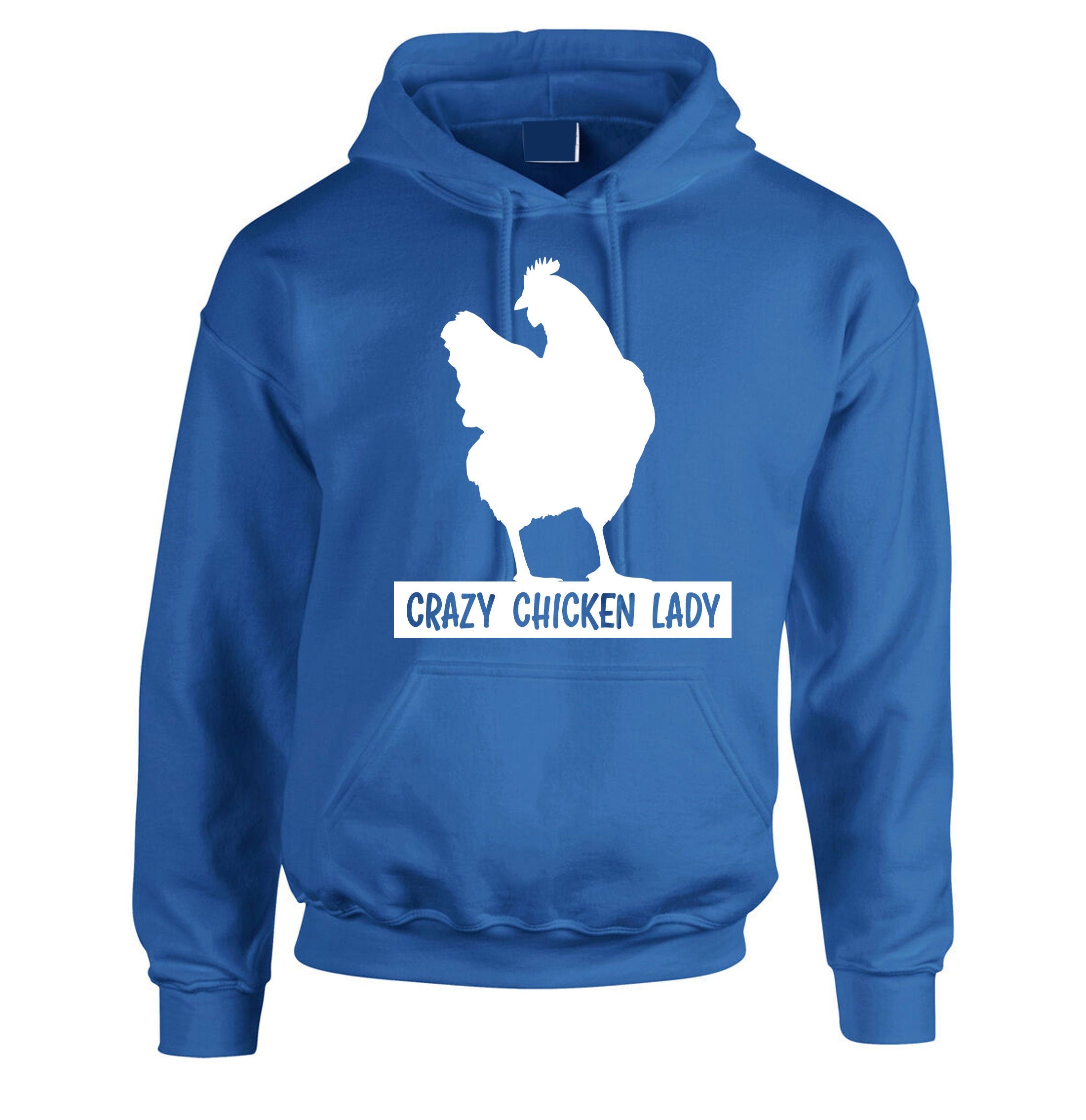 Crazy Chicken Lady Funny Ladies Hoodie Hoody Hood Hooded Adult Joke Humor Womens Birthday Gift Christmas Present Xmas