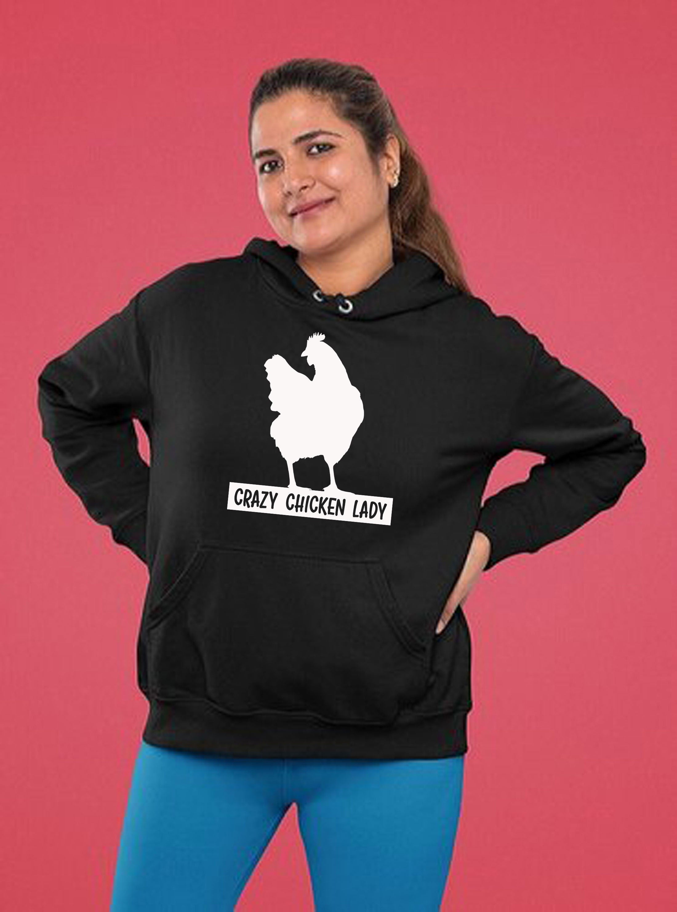 Crazy Chicken Lady Funny Ladies Hoodie Hoody Hood Hooded Adult Joke Humor Womens Birthday Gift Christmas Present Xmas