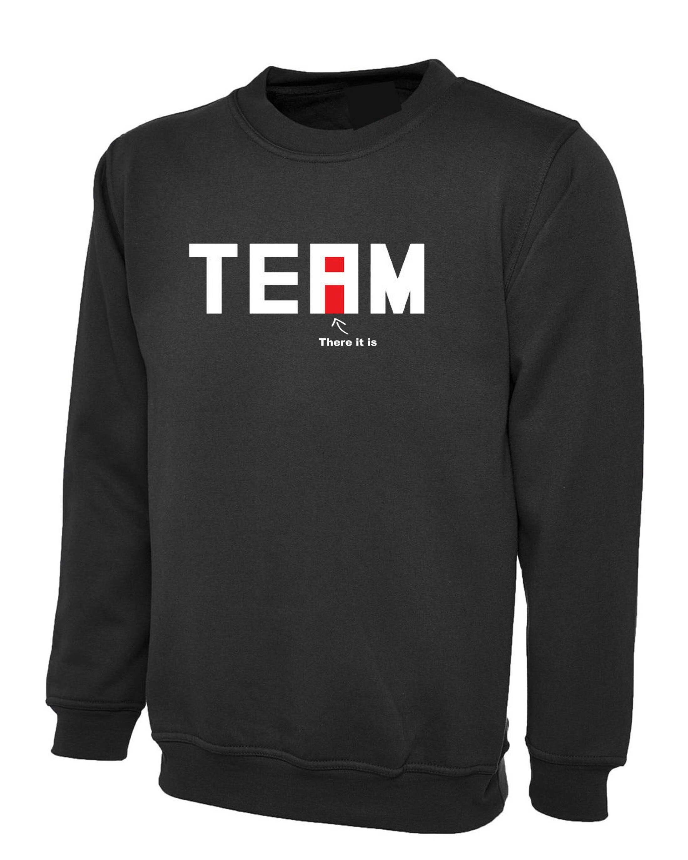 I found the "I" in team Sweatshirt Jumper Sweater Shirt Unisex mens Teamwork Gift Top Gym Yoga Shirts Workout Present for Team Sports Games