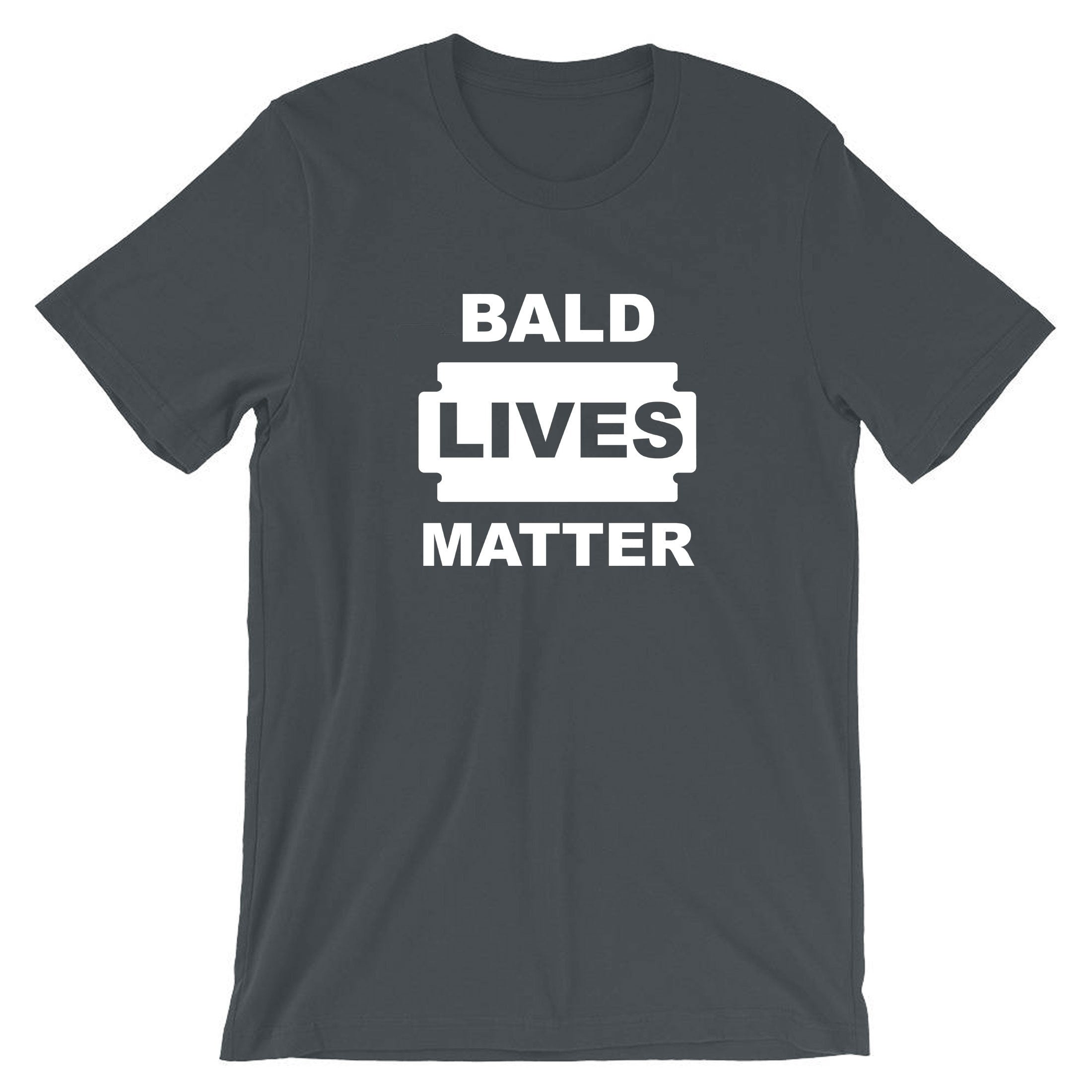 Bald lives Matter Funny Men Tshirt T shirt T-shirt Tee Shirt Gift for Father Uncle Bald Friend Joke Birthday Present Xmas parody