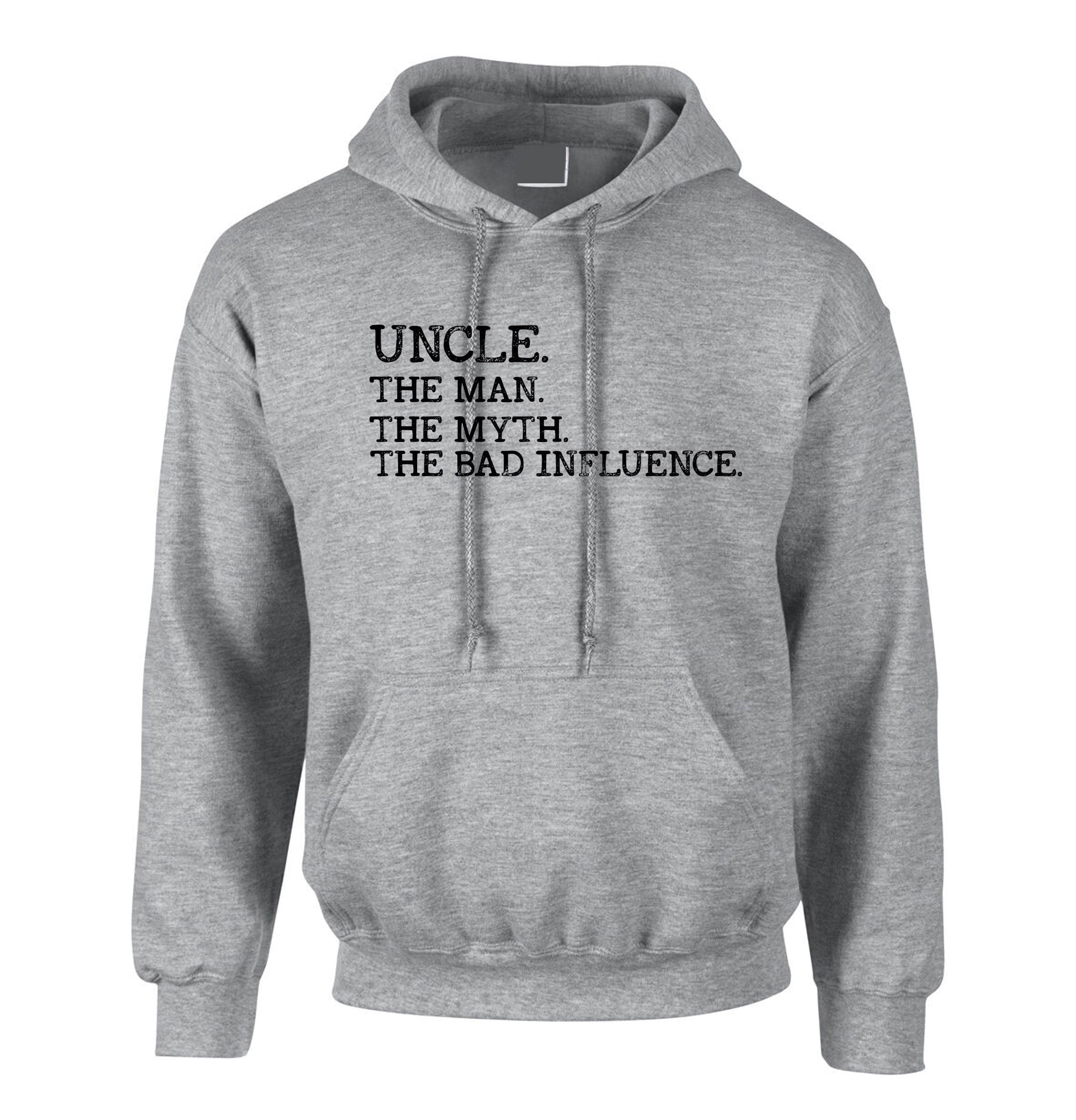 Uncle The Man The Myth The Bad Influence Hoodie Hoody Hood Hooded Vintage Uncle birthday Funny Gift Retro Joke Present Xmas