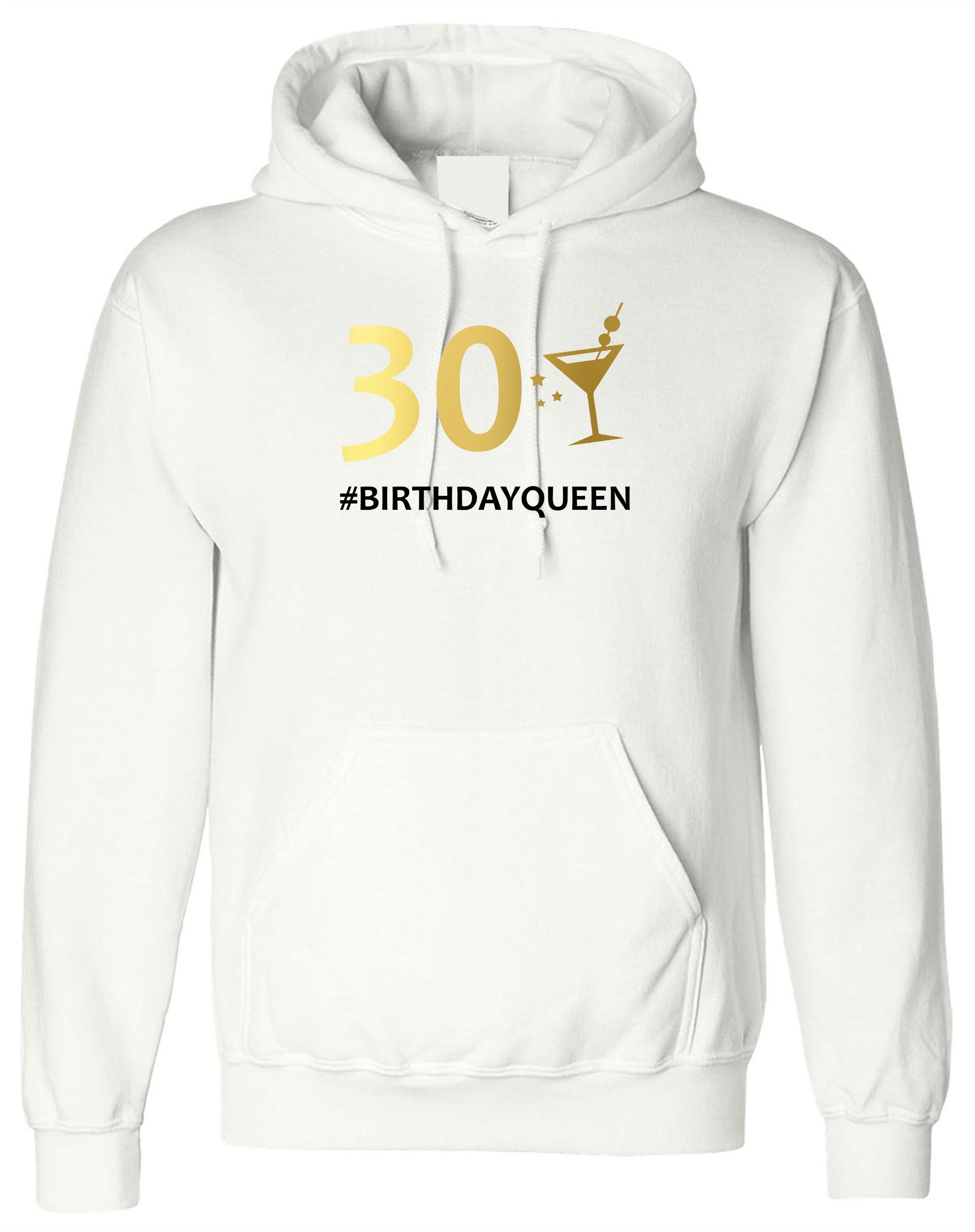 Ladies 30 Birthday Queen Hoodie Hoody Hood Hooded Funny 30th Birthday 1991 Sister Party Gift Top Customised personalized Date