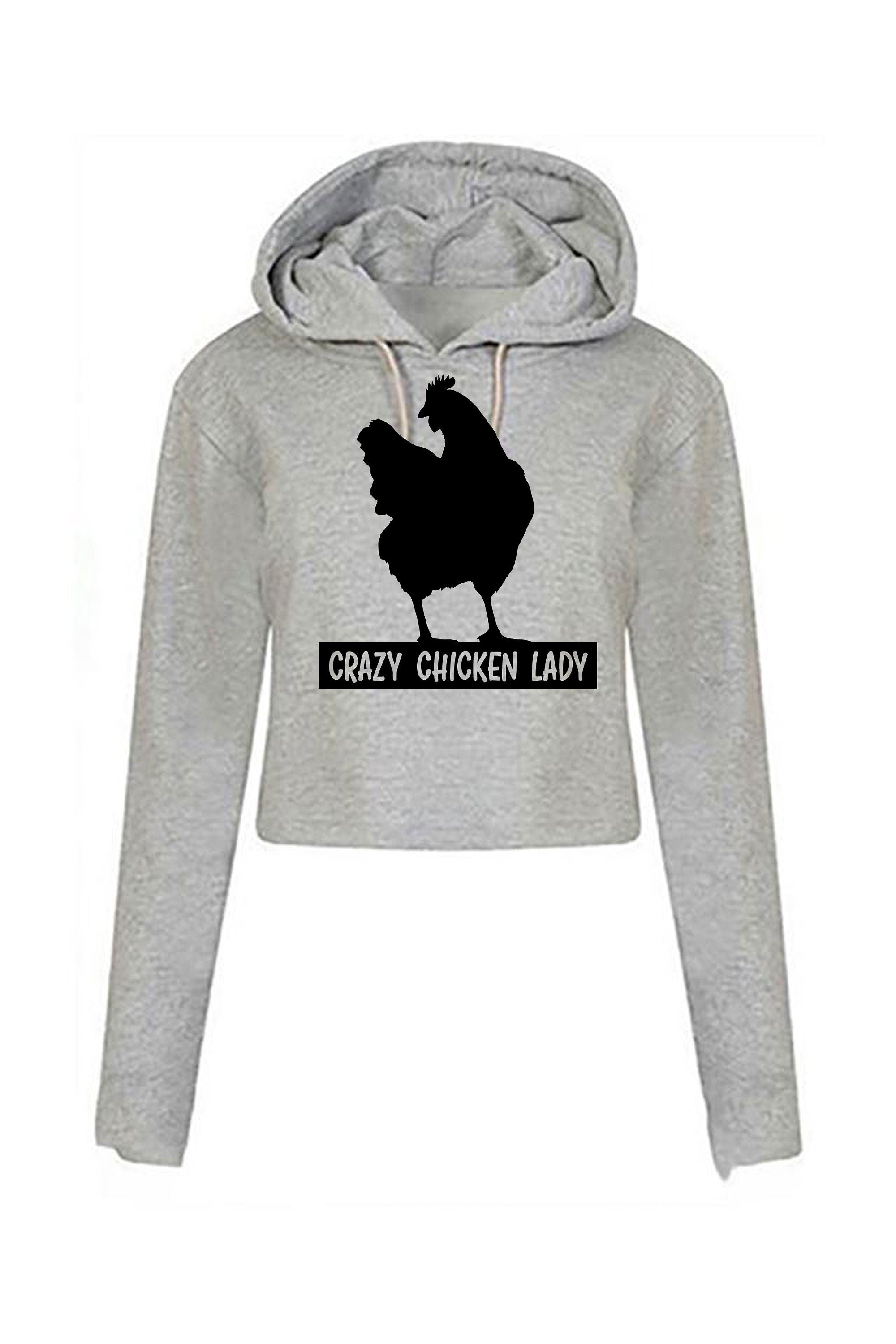 Crazy Chicken Lady Funny Ladies Crop Tops Hoodie Hoody Hood Croptop Crop-top Adult Joke Humor Womens Birthday Gift Christmas Present Xmas