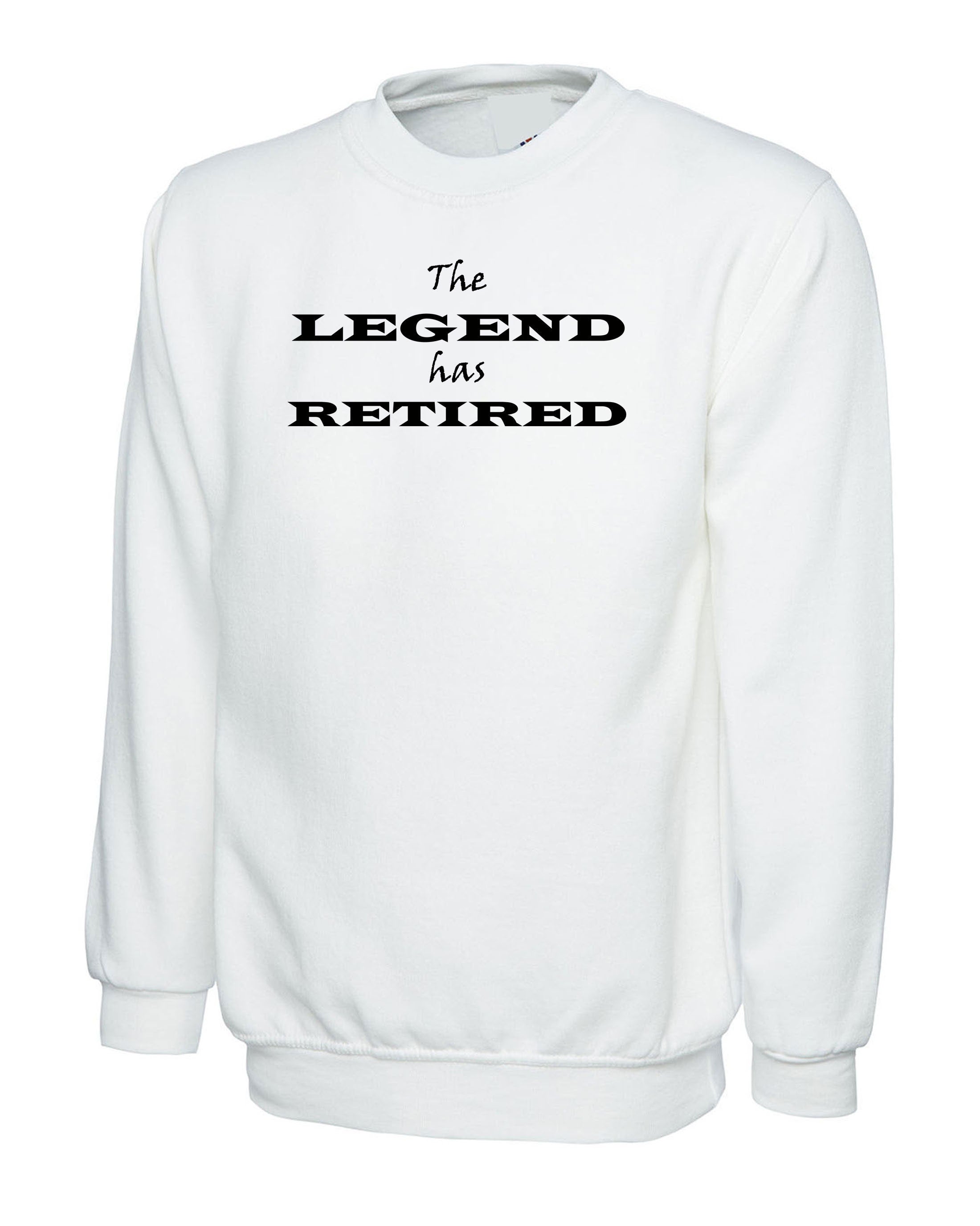 The Legend has Retired Sweatshirt Jumper Sweater shirt Retirement Gift Idea for Husband Father Grandad Mother Christmas Gift unisex