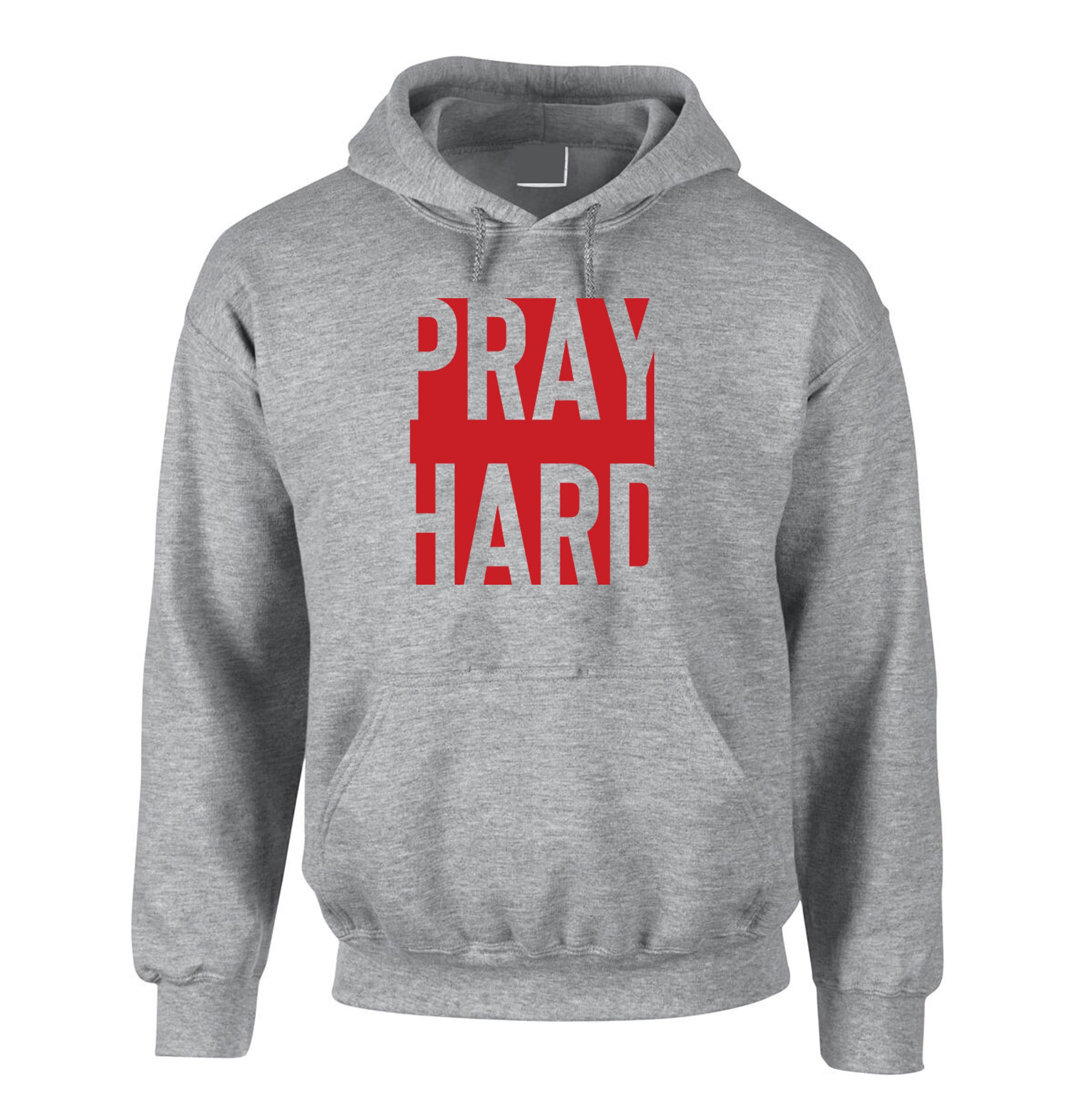 Pray hard Hoodie Hoody Hood Hooded Inspirational Motivational Christmas Xmas Gift PResent Unisex Mens Ladies Top woemn Idea