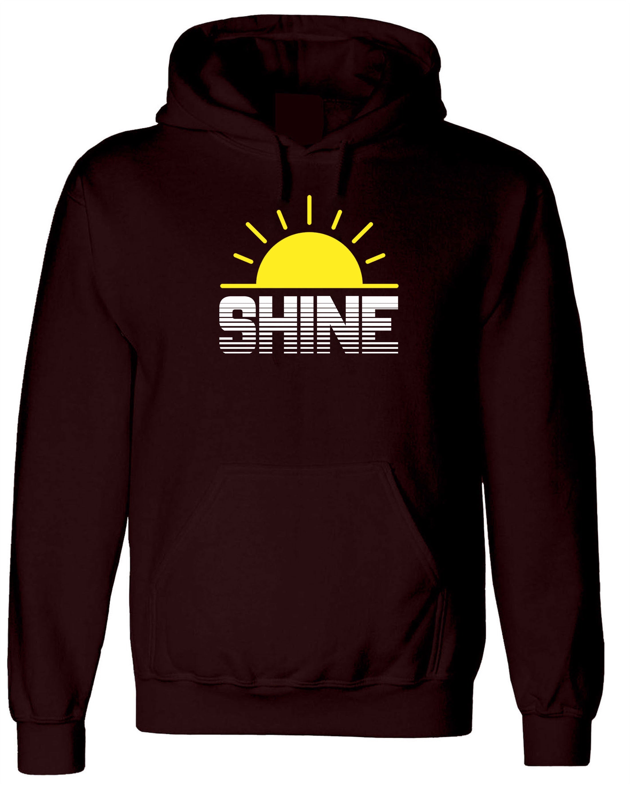 Shine Sunshine Hoodie Hoody Hood Hooded Keep Shining Motivational Inspirational Birthday Gift Christmas present Top Unisex Ladies