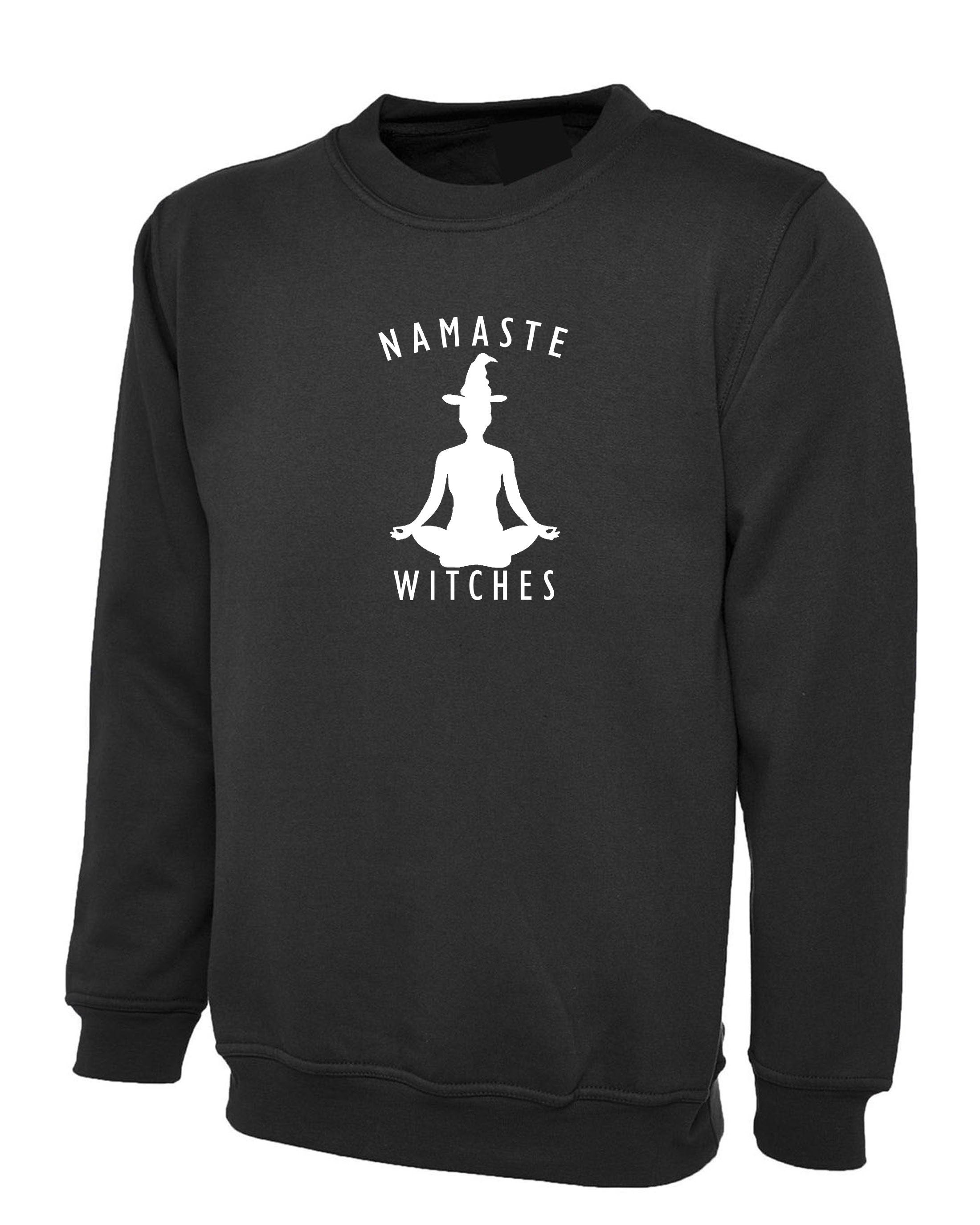 Namaste Witches Sweatshirt Jumper Sweater shirt - Funny Halloween Yoga Slogan Mens or Ladies Top Hindi Regards Desi Gift Outfit