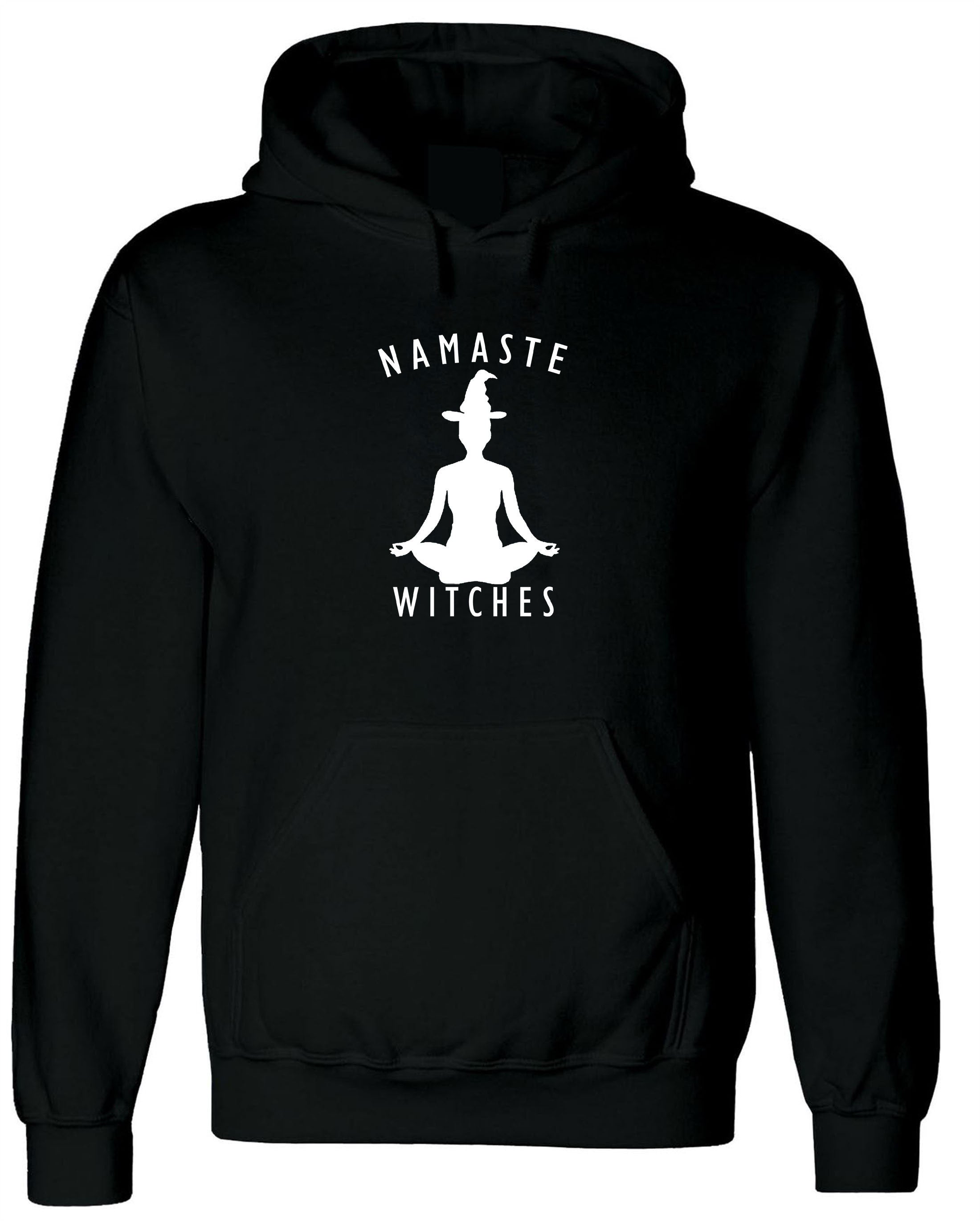 Namaste Witches Hoodie Hoody Hood Hooded - Funny Halloween Yoga Slogan Mens or Ladies Top Hindi Regards Desi Gift Outfit