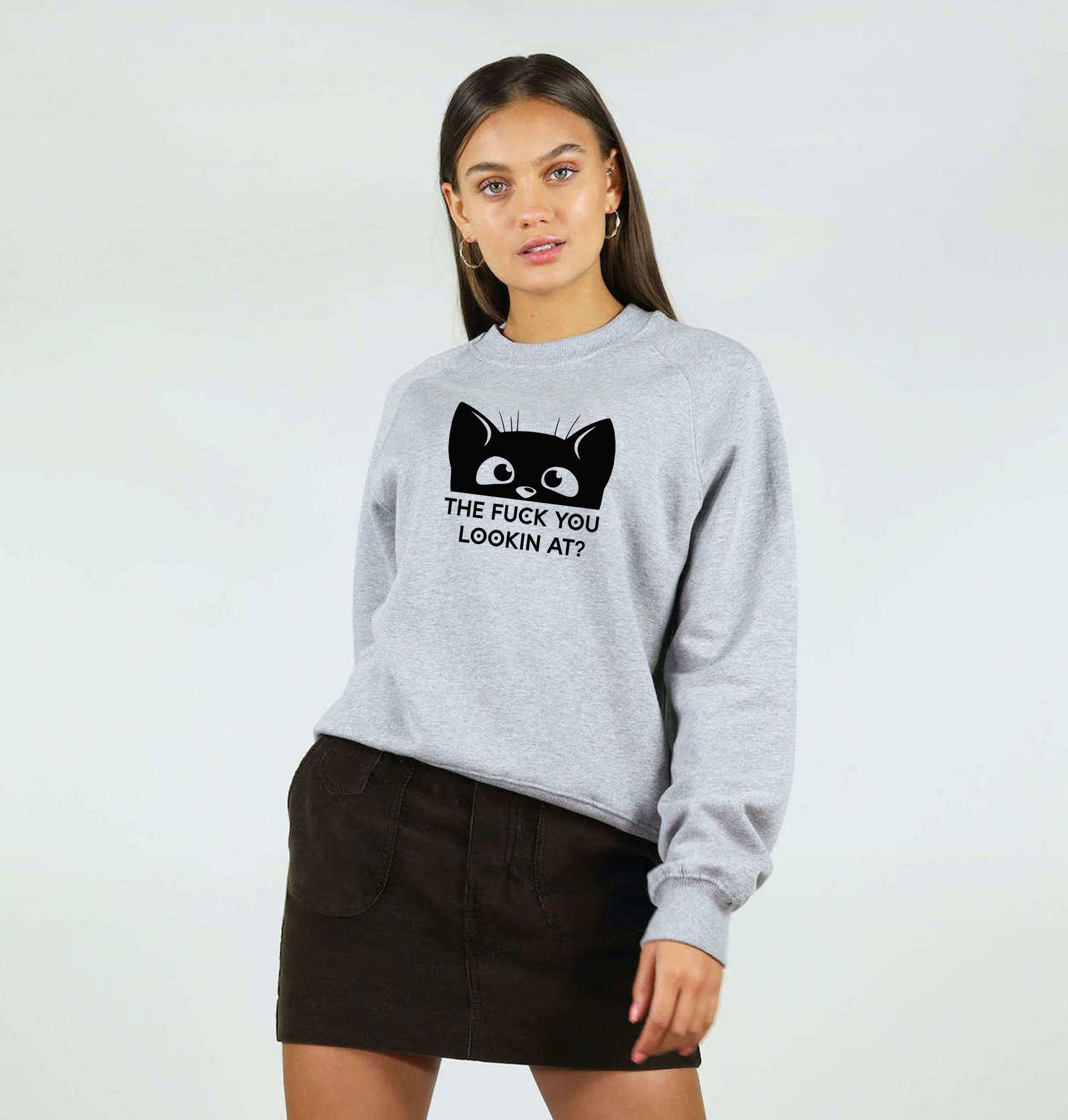 Funny Cat The F**K You Lookin At Kitten Pet Love Kitty Cat Lover Sweatshirt Jumper Sweater Shirt Joke Adult Humor Christmas Gift Unisex