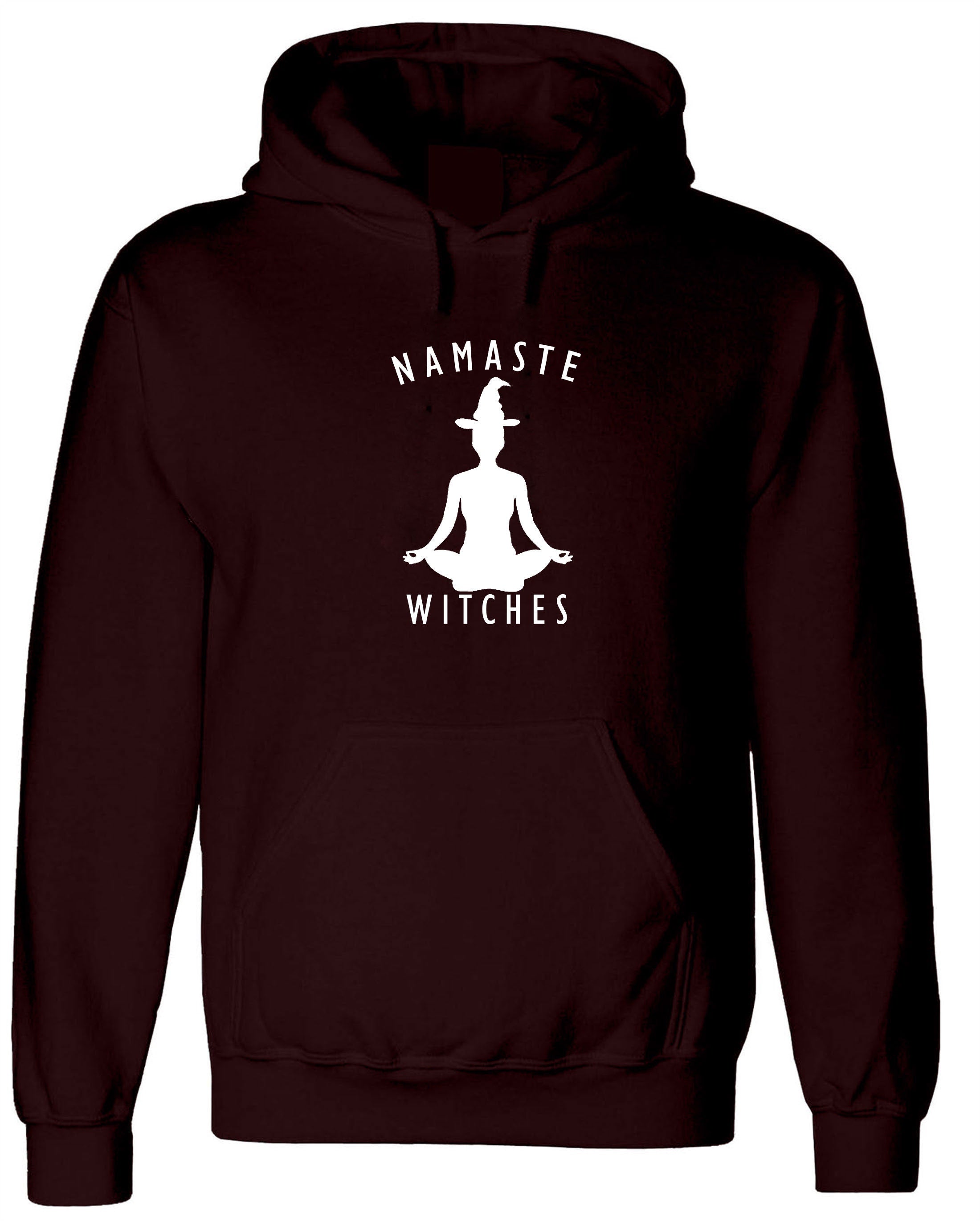 Namaste Witches Hoodie Hoody Hood Hooded - Funny Halloween Yoga Slogan Mens or Ladies Top Hindi Regards Desi Gift Outfit