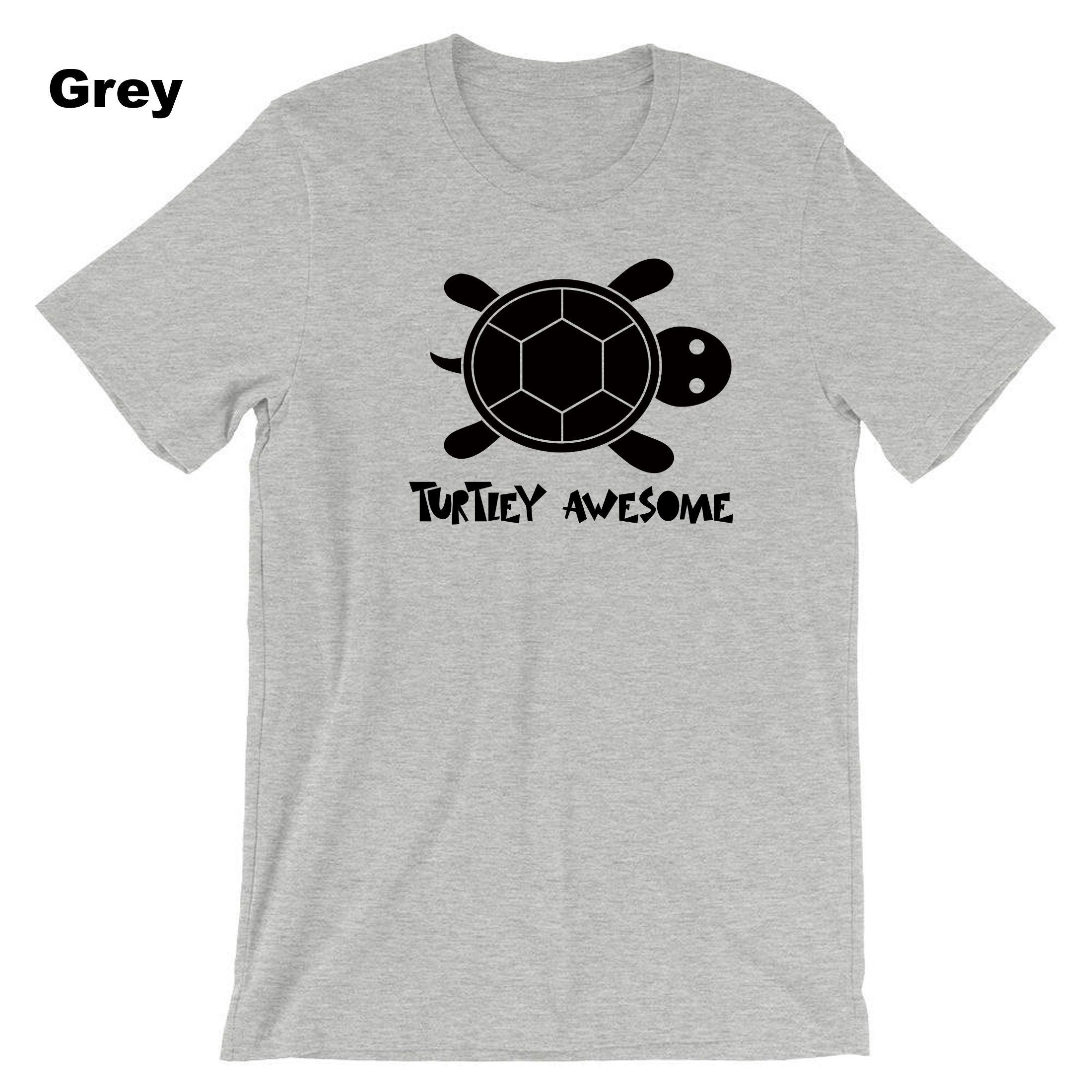 TURTLEY AWESOME T-shirt T shirt Tshirt Tee Shirt Funny Turtle Cute Awesome Animal Lover Slow and Steady Joke Birthday Xmas Gift Unisex