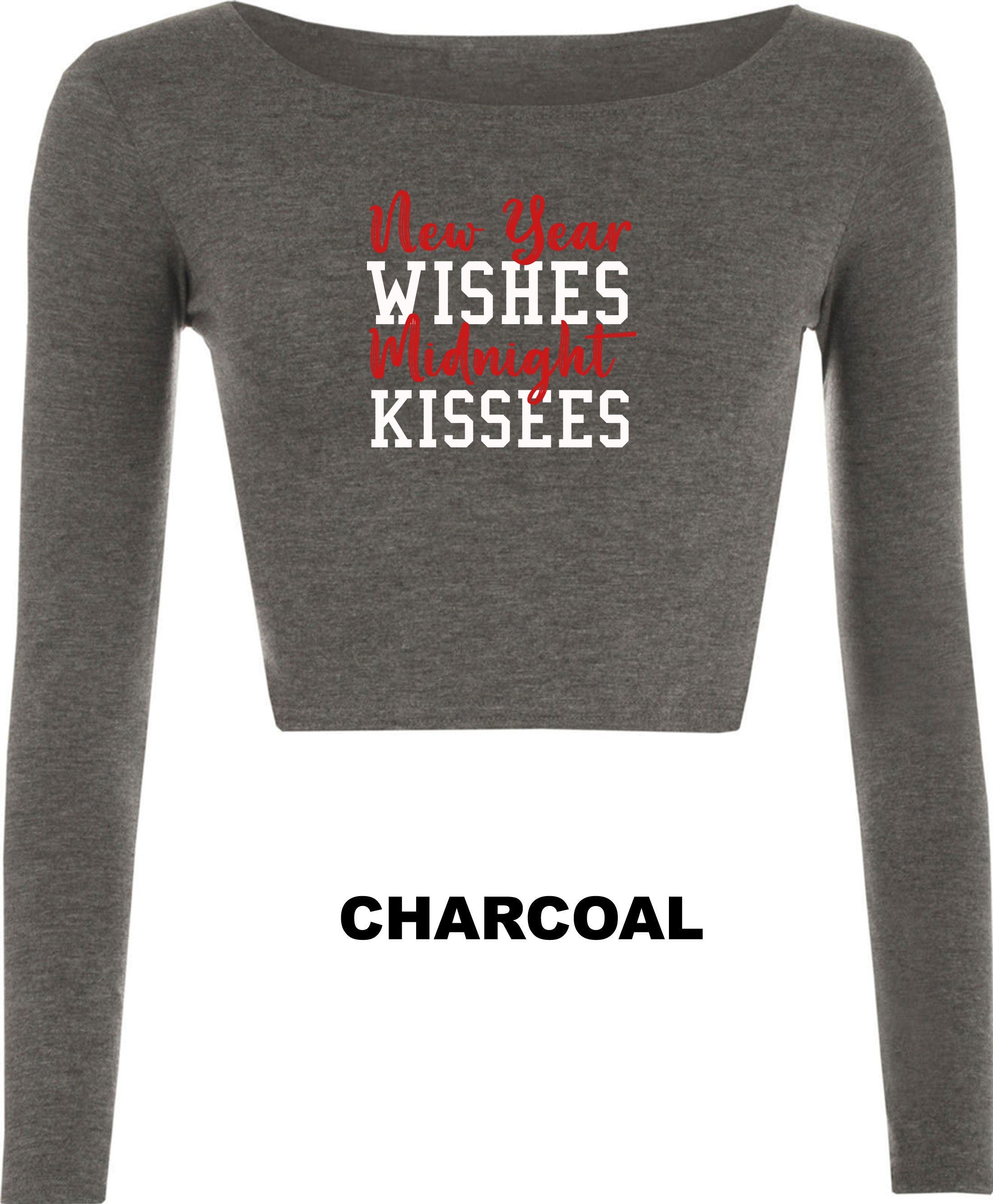 New Year Wishes Midnight Kisses Funny New Year Ladies Crop Tops Croptop Crop-top Happy New Year 2022 Joke Couple Gift Joke Top