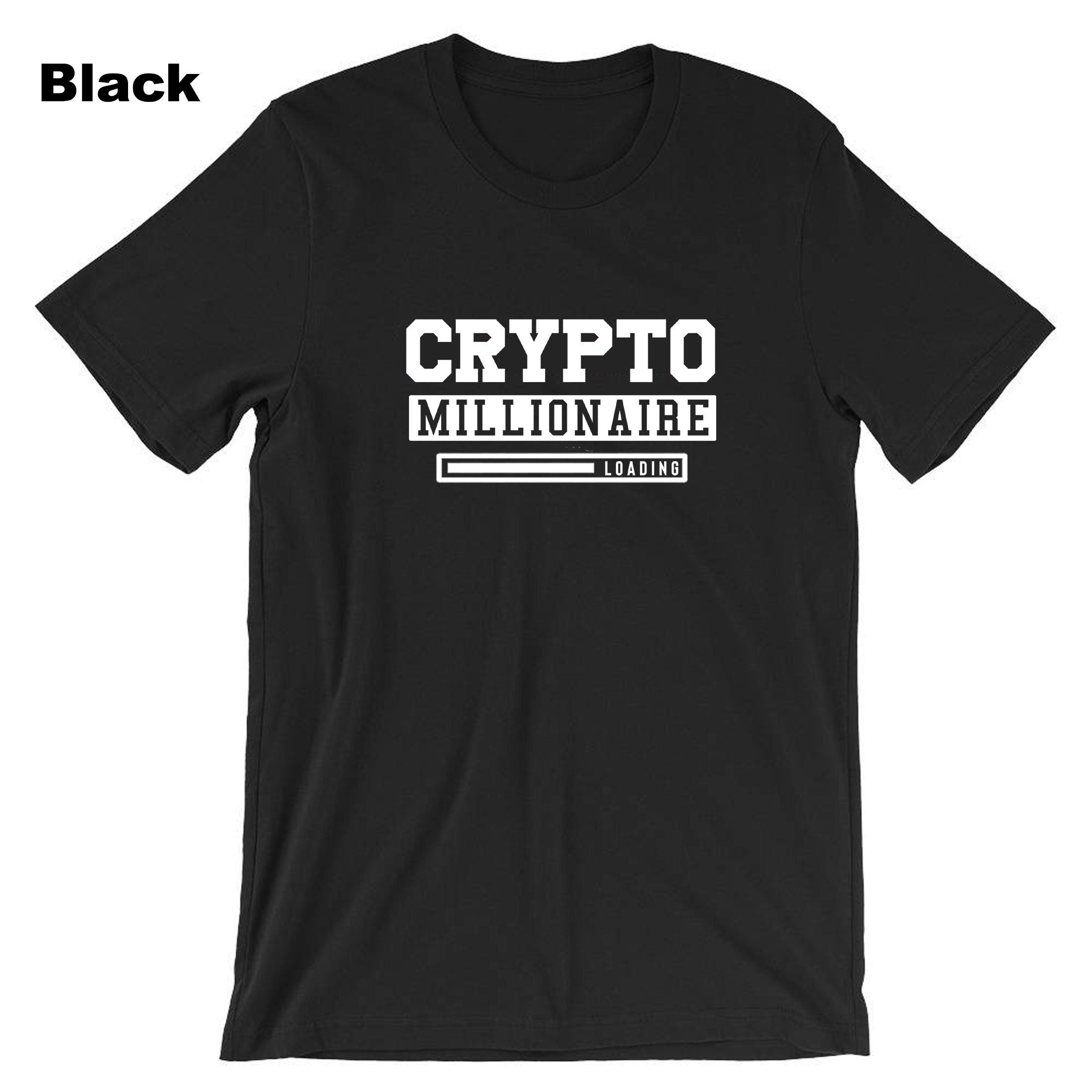 Funny Crypto Millionaire T-shirt Tshirt T shirt Tee Shirt Millionaire Any Day now Cryotp currency Trading gift mining Top Unisex Joke