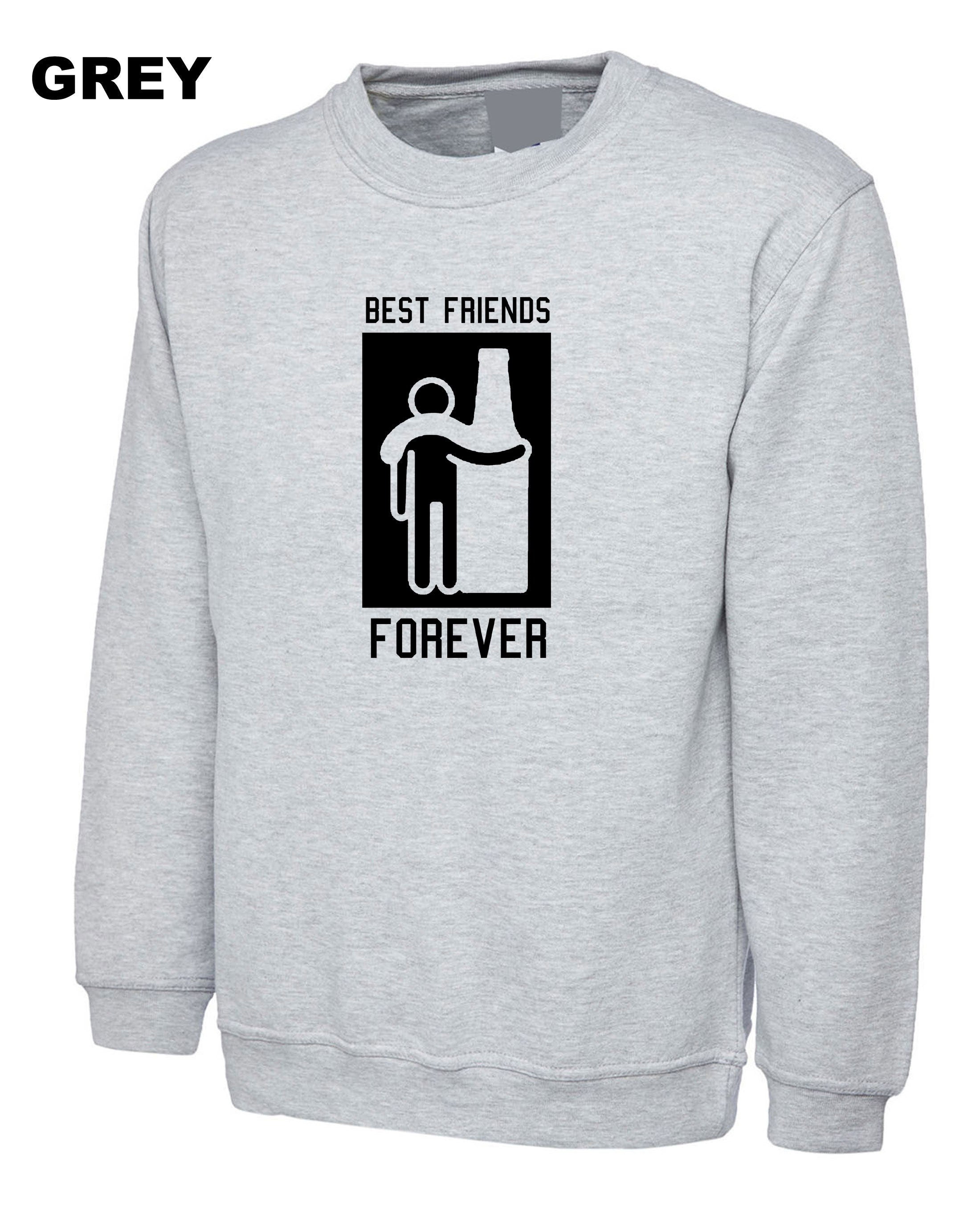 Best Friends Forever Sweatshirt Jumper Sweater shirt Friendship Day Top Wine Vodka Whisky Lover Gift for Father Uncle Aun Joke Humor