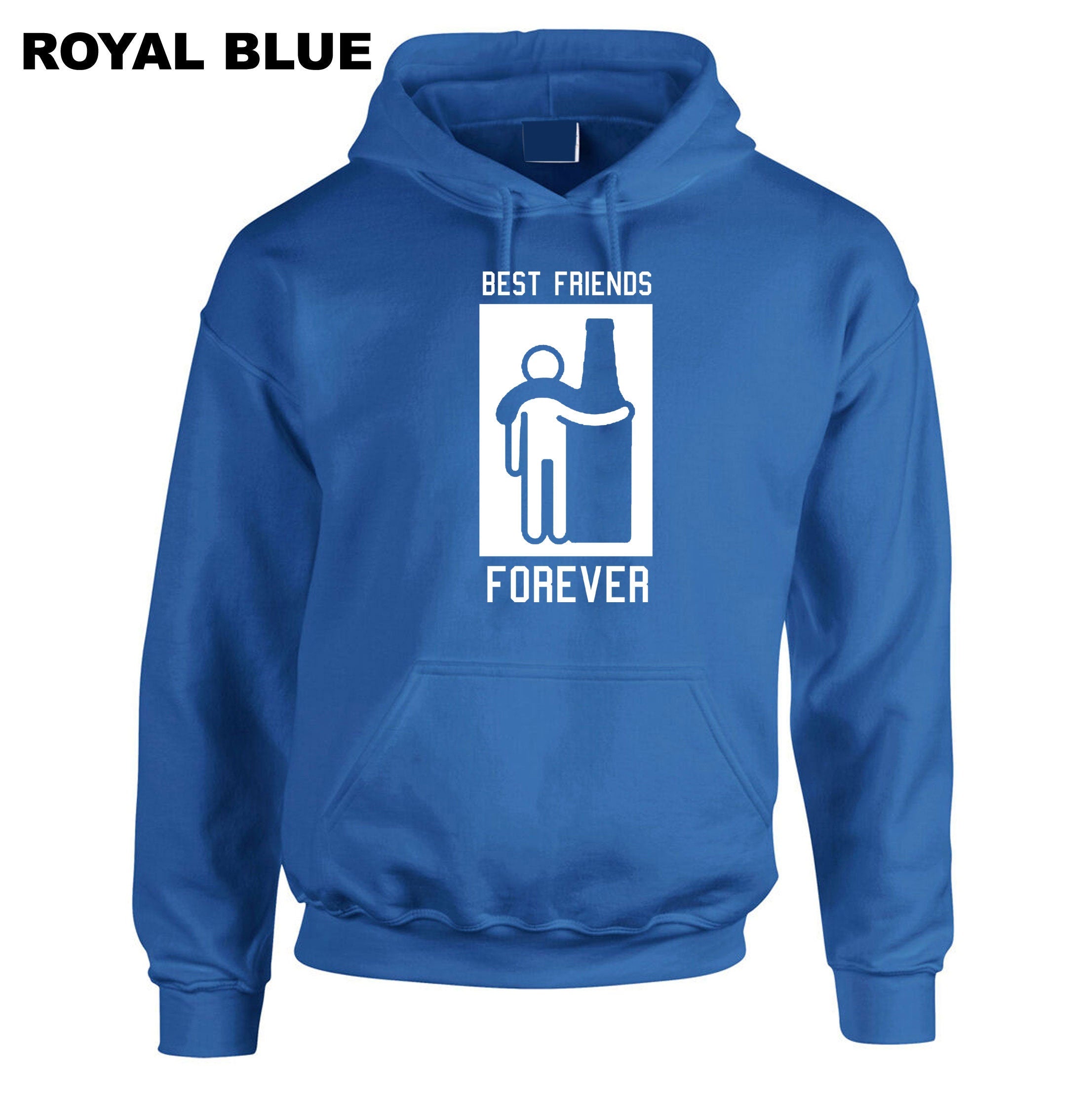 Best Friends Forever Hoodie Hoody Hood Hooded Friendship Day Top Wine Vodka Whisky Lover Gift for Father Uncle Aun Joke Humor