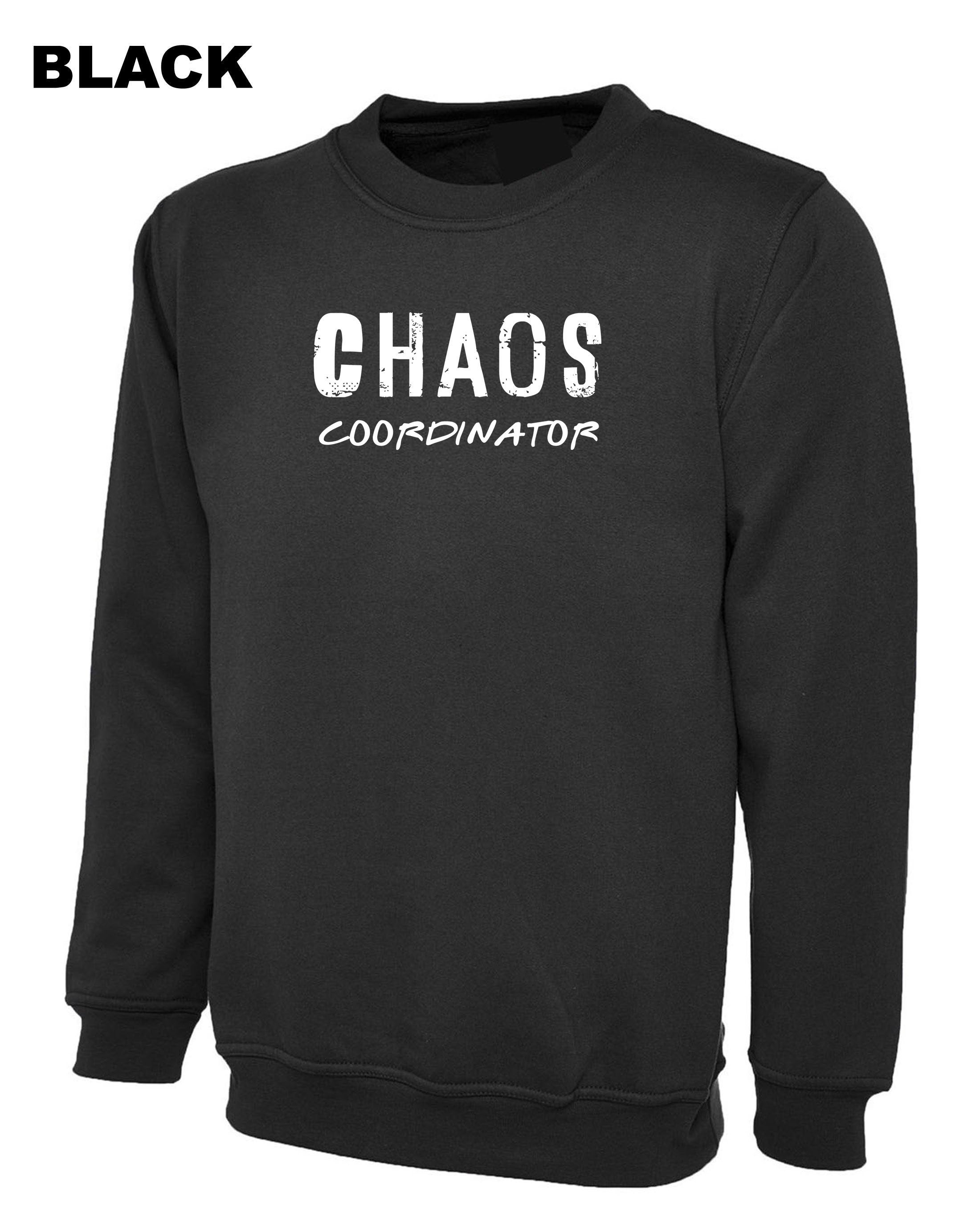 CHAOS coordinator Sweatshirt Jumper Sweater Shirt Humor Funny Joke Gift for Mother Mother's Day Birthday Father's Day Super Mom Christmas