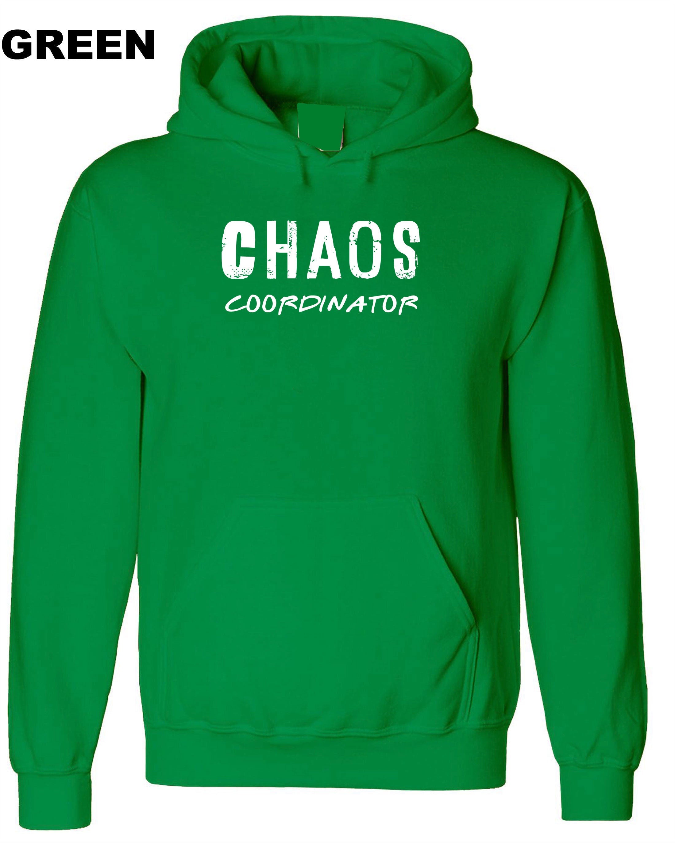 CHAOS coordinator Hoodie Hoody Hood Hooded Humor Funny Joke Gift for Mother Mother's Day Birthday Father's Day Super Mom Christmas