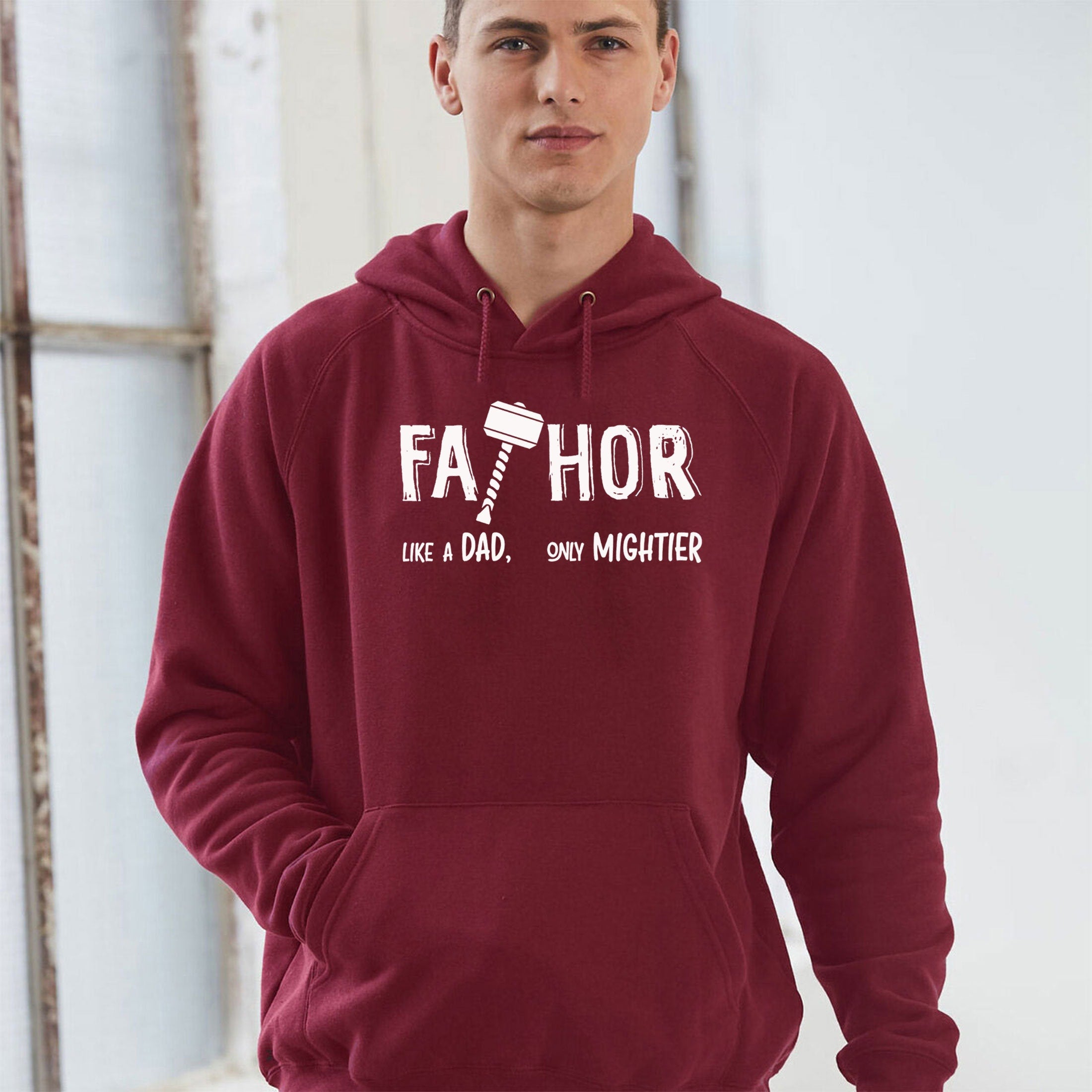 FATHOR Like a DAD Only Mightier Father Funny Hoodie Hoody Hood Hooded Father's Day Gift Mens Dad Daddy Papa Birthday Present Joke