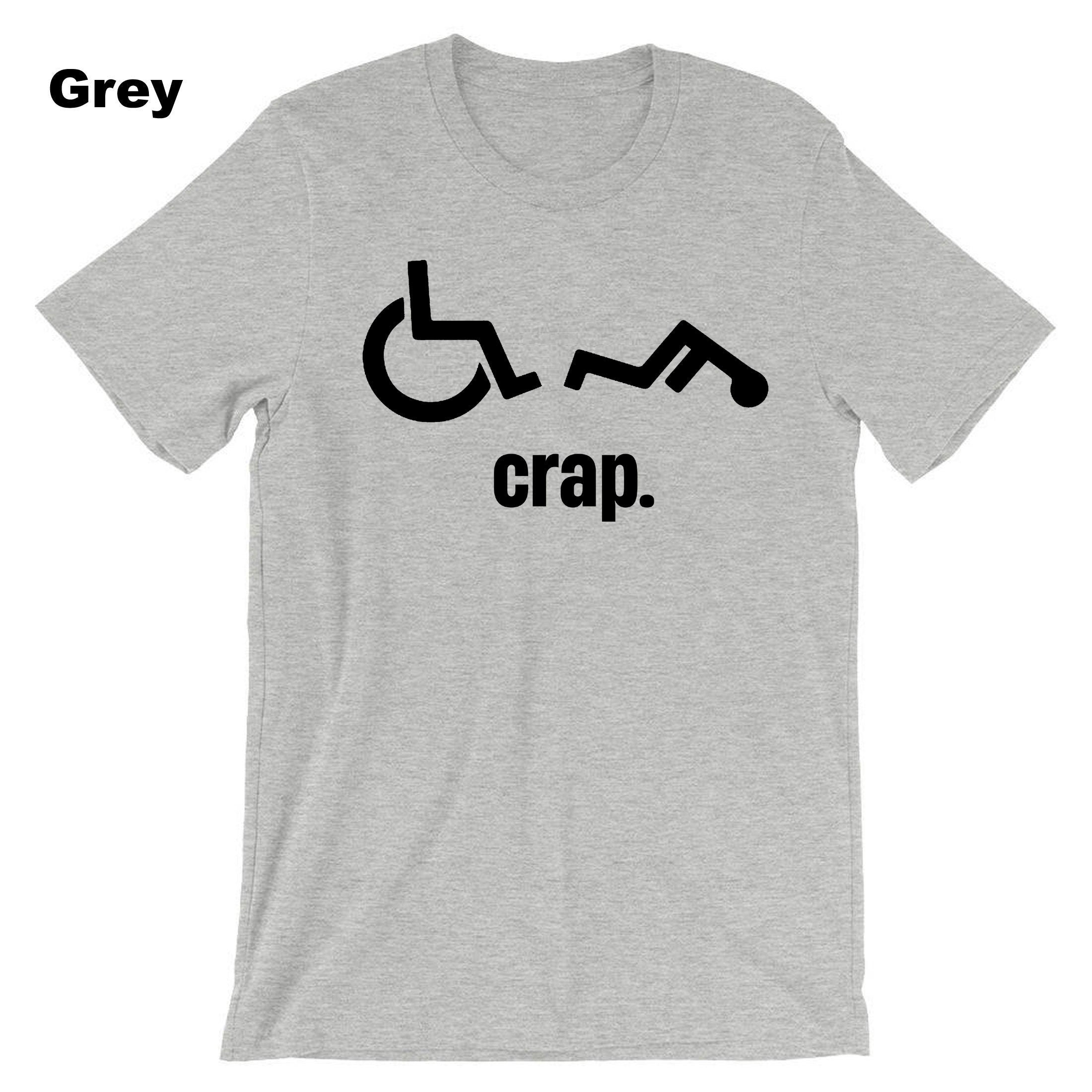 Oh Crap Wheelchair Fall Man Mens Men Funny Unisex T-Shirt Tshirt T shirt Tee shirt Birthday Present Gift Prank Humor Rude Xmas Gift