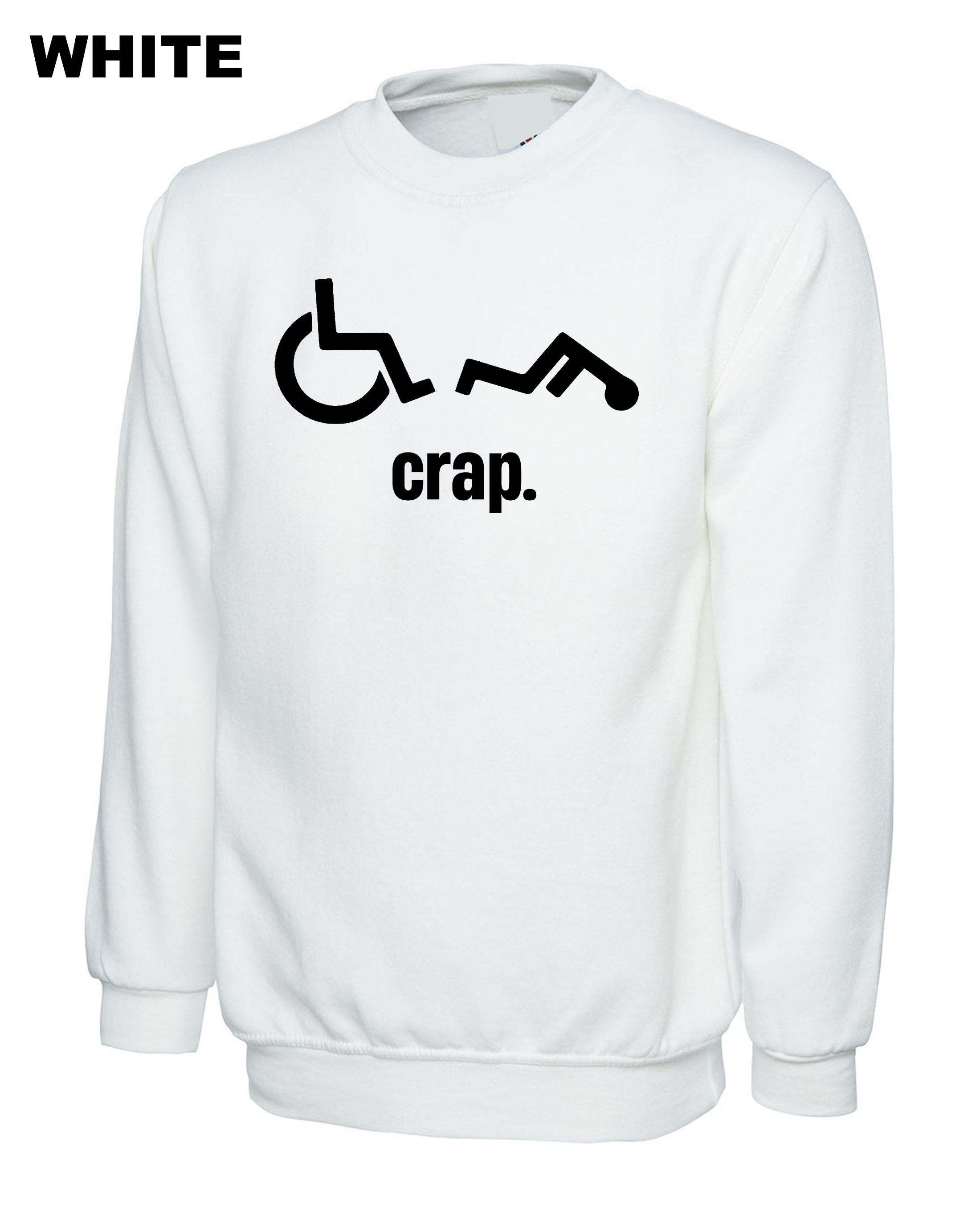 Oh Crap Wheelchair Fall Man Mens Men Funny Unisex Sweatshirt Jumper Sweater Shirt Birthday Present Gift Prank Humor Rude Xmas Gift