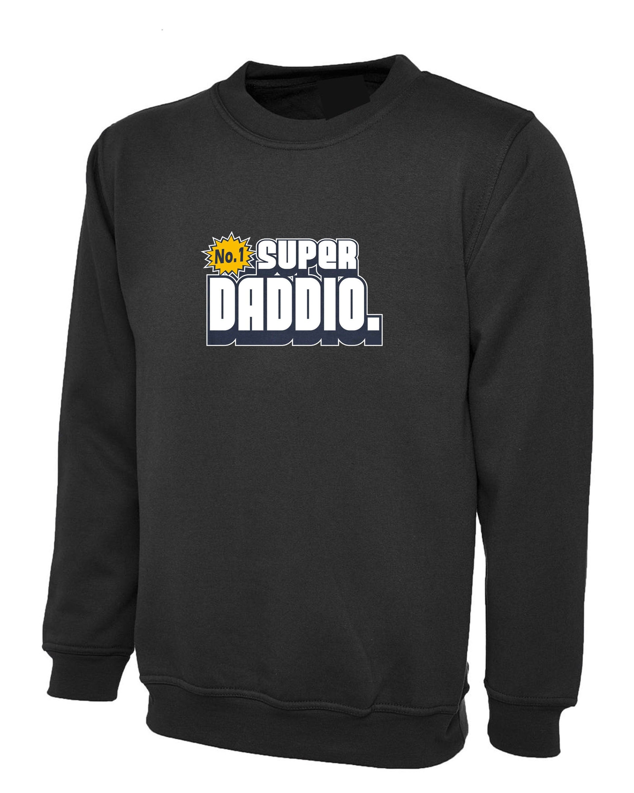 Father's Day SUPER DADDIO Sweatshirt Jumper Sweater Shirt funny dad daddy Papa Birthday Present gift Mens Fathers day Grandfather