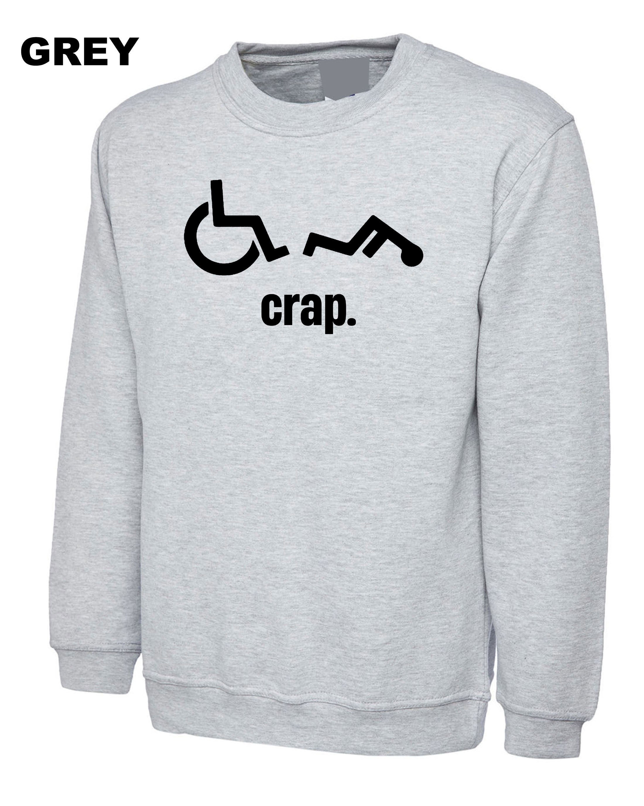 Oh Crap Wheelchair Fall Man Mens Men Funny Unisex Sweatshirt Jumper Sweater Shirt Birthday Present Gift Prank Humor Rude Xmas Gift