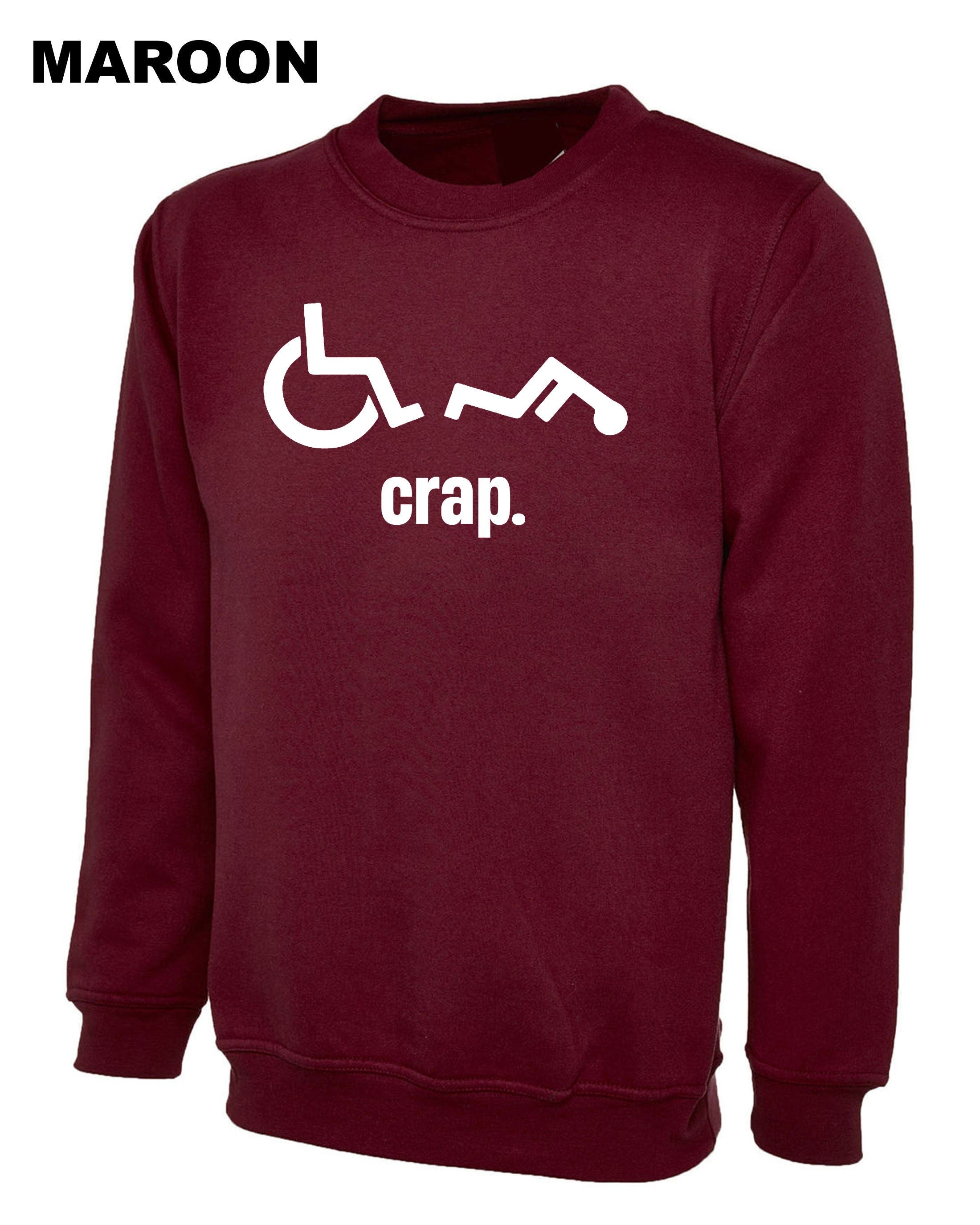 Oh Crap Wheelchair Fall Man Mens Men Funny Unisex Sweatshirt Jumper Sweater Shirt Birthday Present Gift Prank Humor Rude Xmas Gift