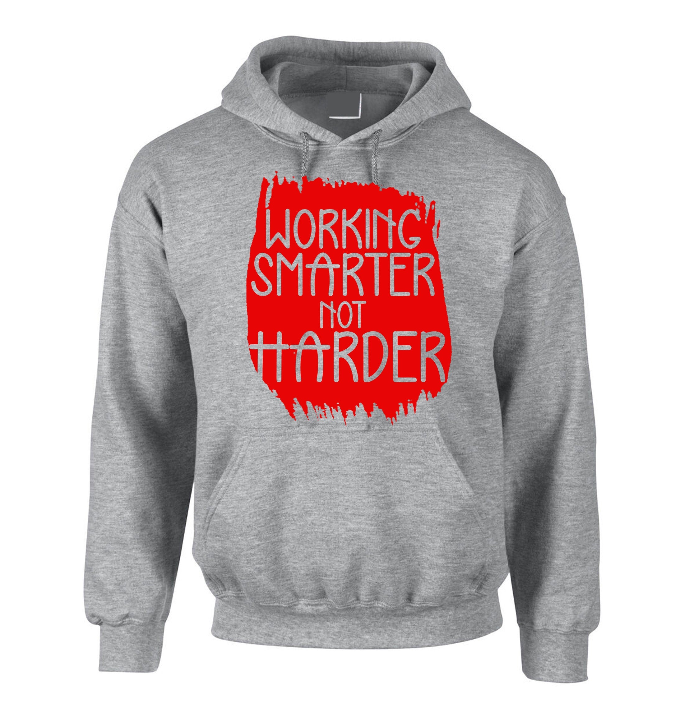 Working Smarter Not Harder Hoodie Hoody Hood Hooded Inspirational Funny Motivational Gift for Friends Birthday Present Graduation