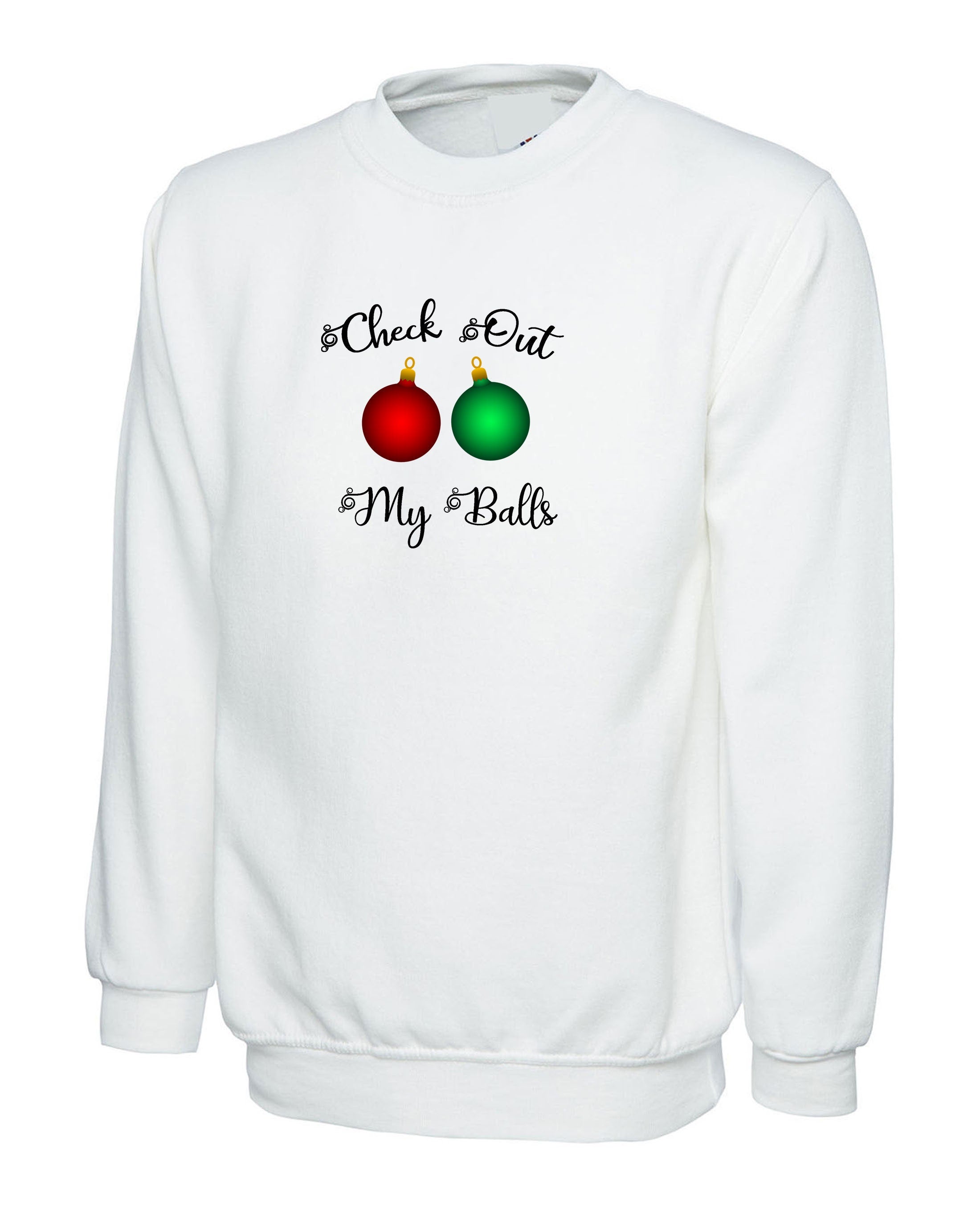 Check Out My Balls Funny Rude Sweatshirt Jumper Sweater Shirt Christmas Bells Jingle Bells Xmas Gift Present Unisex Humor Santa Top