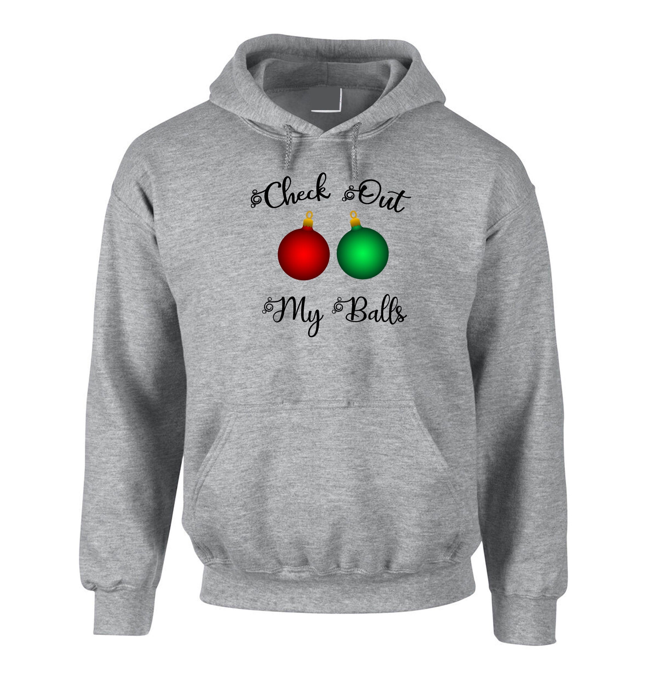 Check Out My Balls Funny Rude Hoodie Hoody Hood Hooded Christmas Bells Jingle Bells Xmas Gift Present Unisex Humor Santa Top