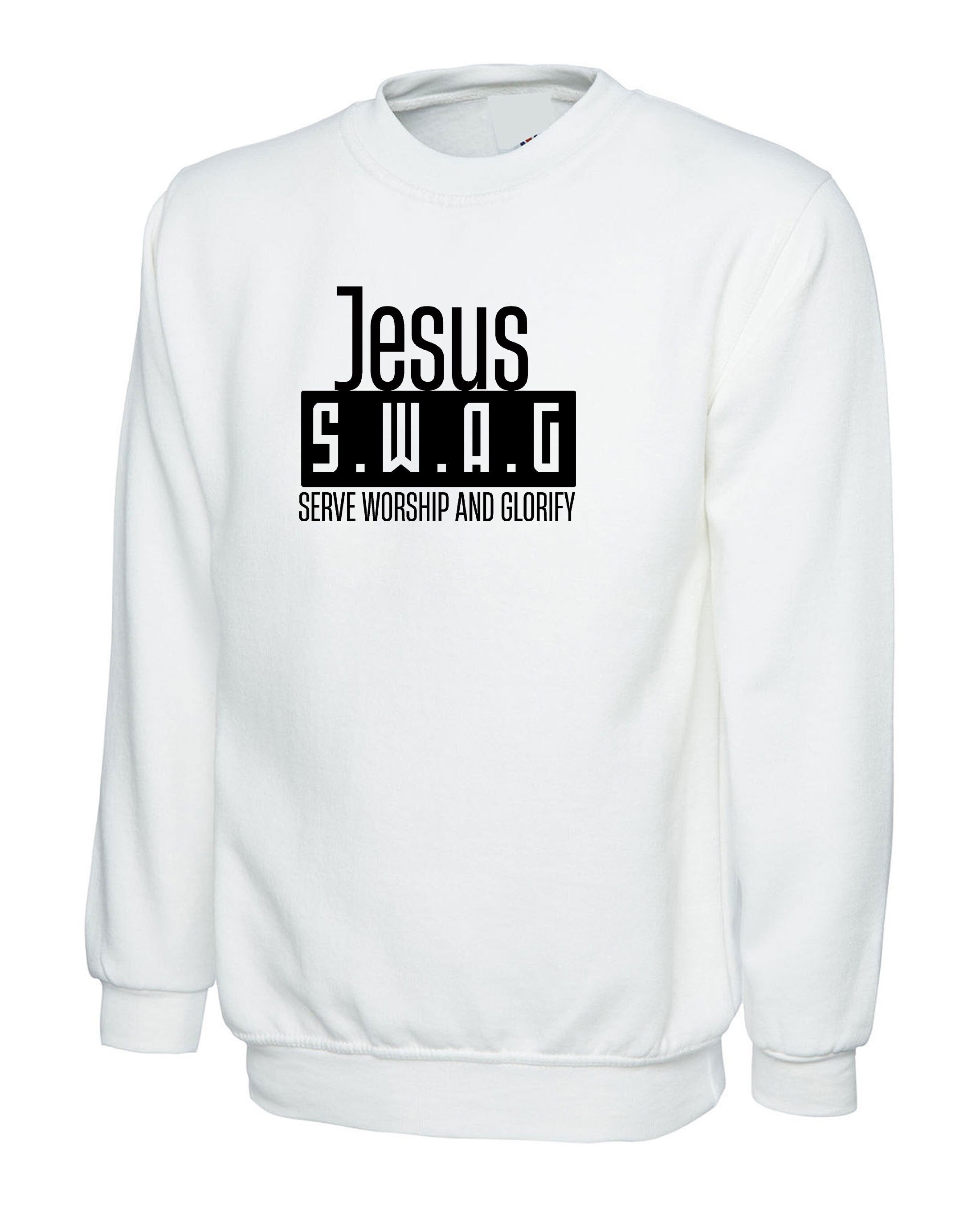 Jesus SWAG Serve Worship and Glorify Sweatshirt Jumper Sweater shirt Christian Christmas Gift Xmas Present Unisex Inspirational Top