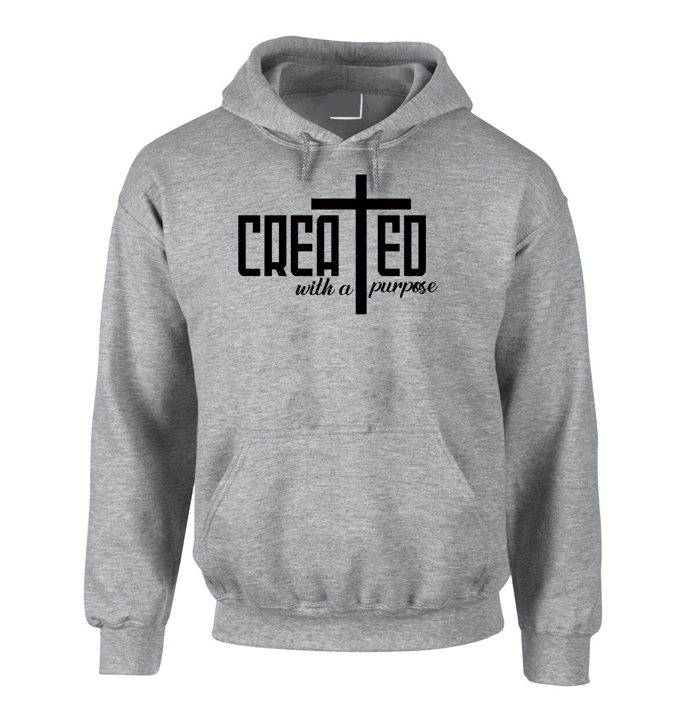 Created With a Purpose Hoodie Hoody Hood Hooded Christian Cross Christmas Gift Xmas Present Unisex Inspirational Top