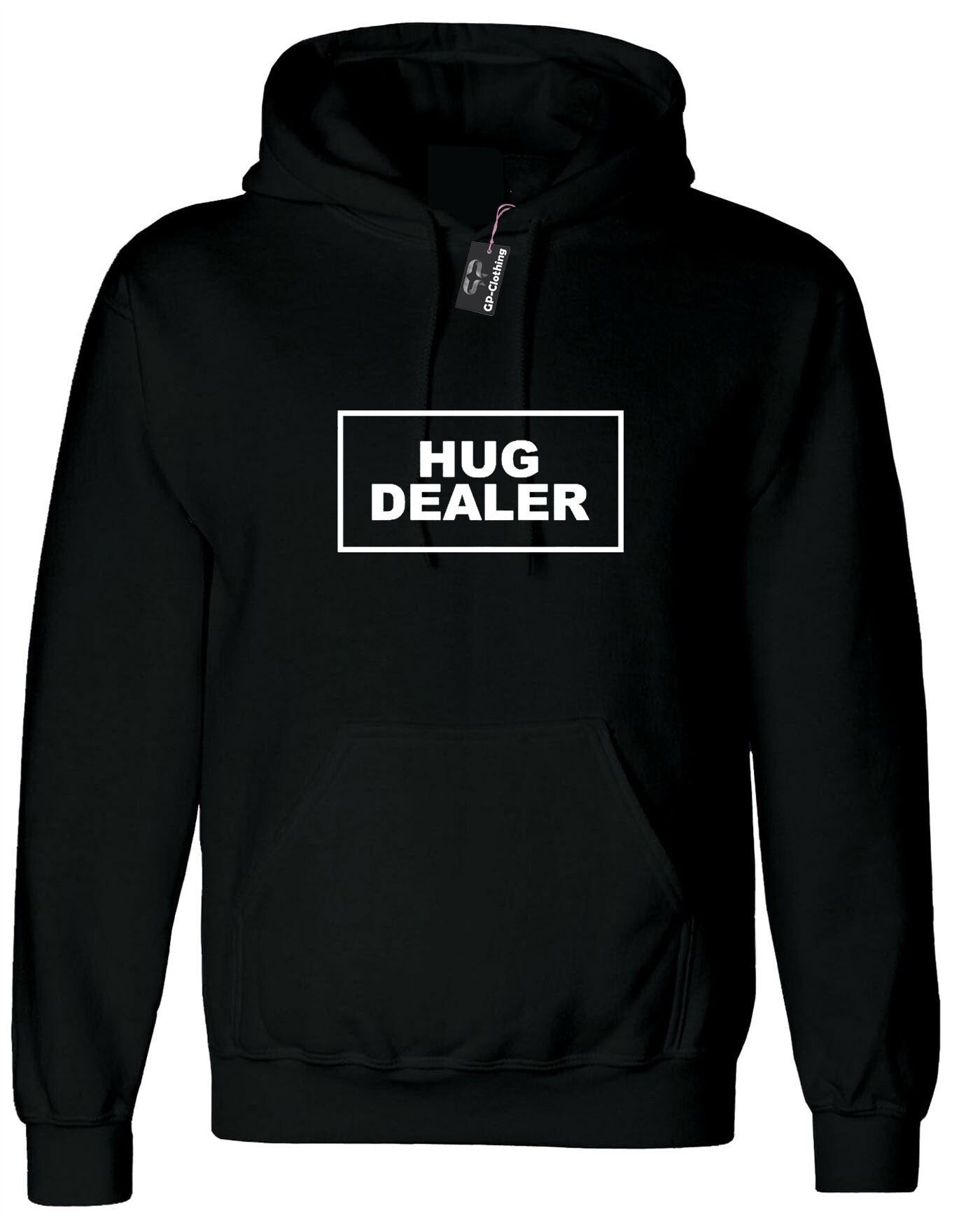 Hug dealer slogan printed hoodie hoody hood hooded unisex hugs not drugs funny top gift hugging cute valentines top unisex