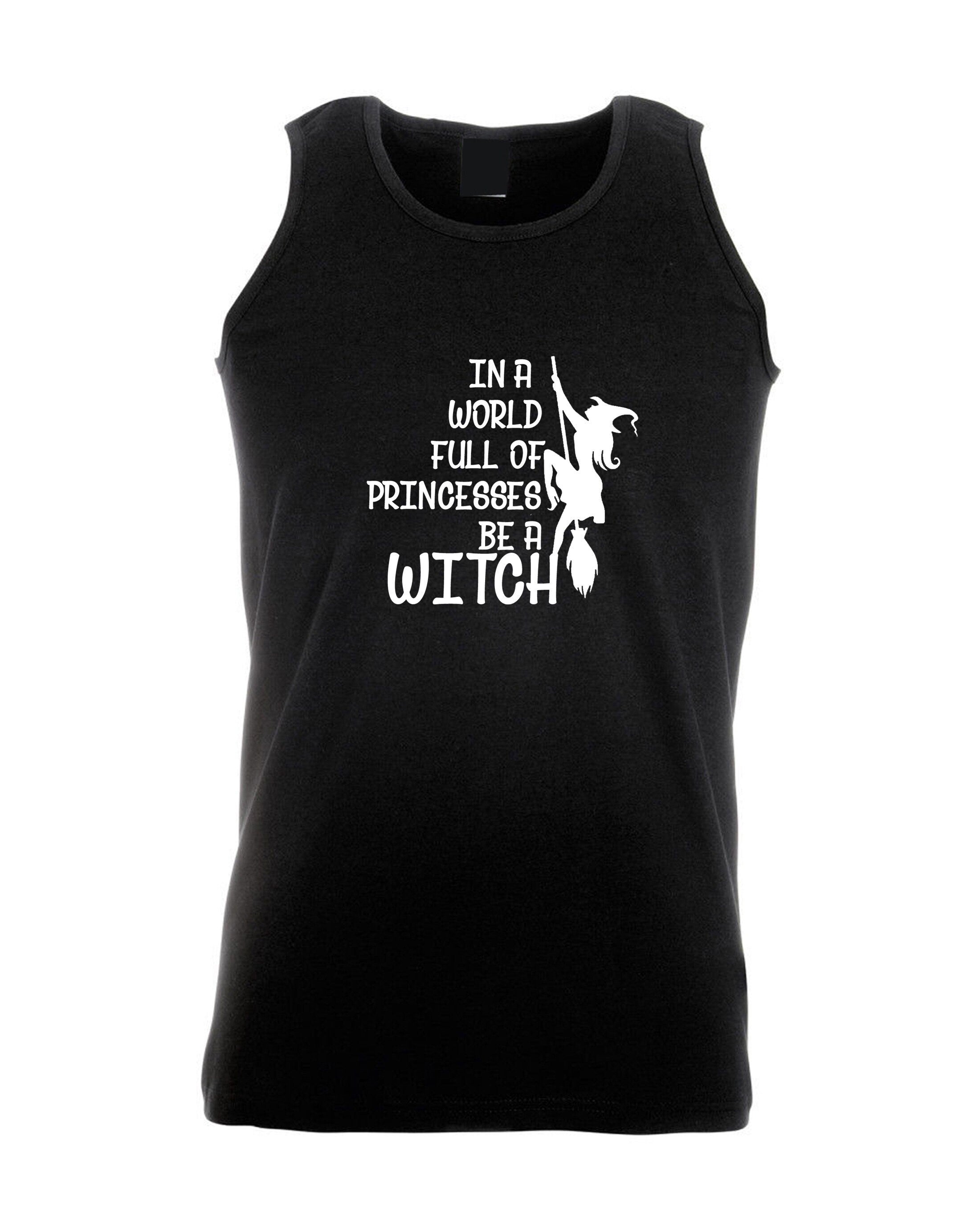 In a world full of princesses be a witch funny halloween witch vintage ladies womens halloween outfit vest vests gym top tank workout gift
