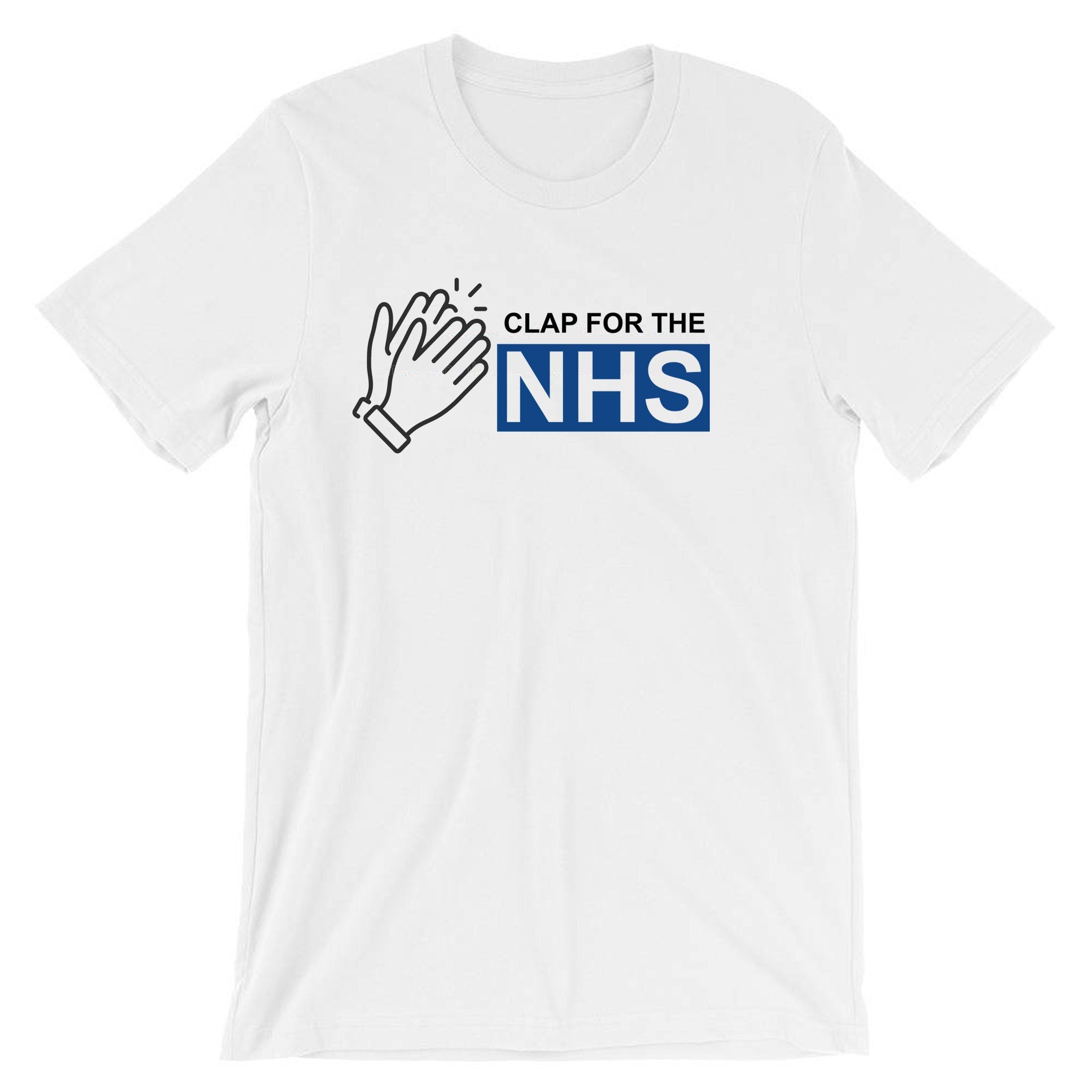 Clap for nhs heroes t shirt t-shirt tshirt tee shirt national health service heroes gift pandemic virus stay home stay safe unisex