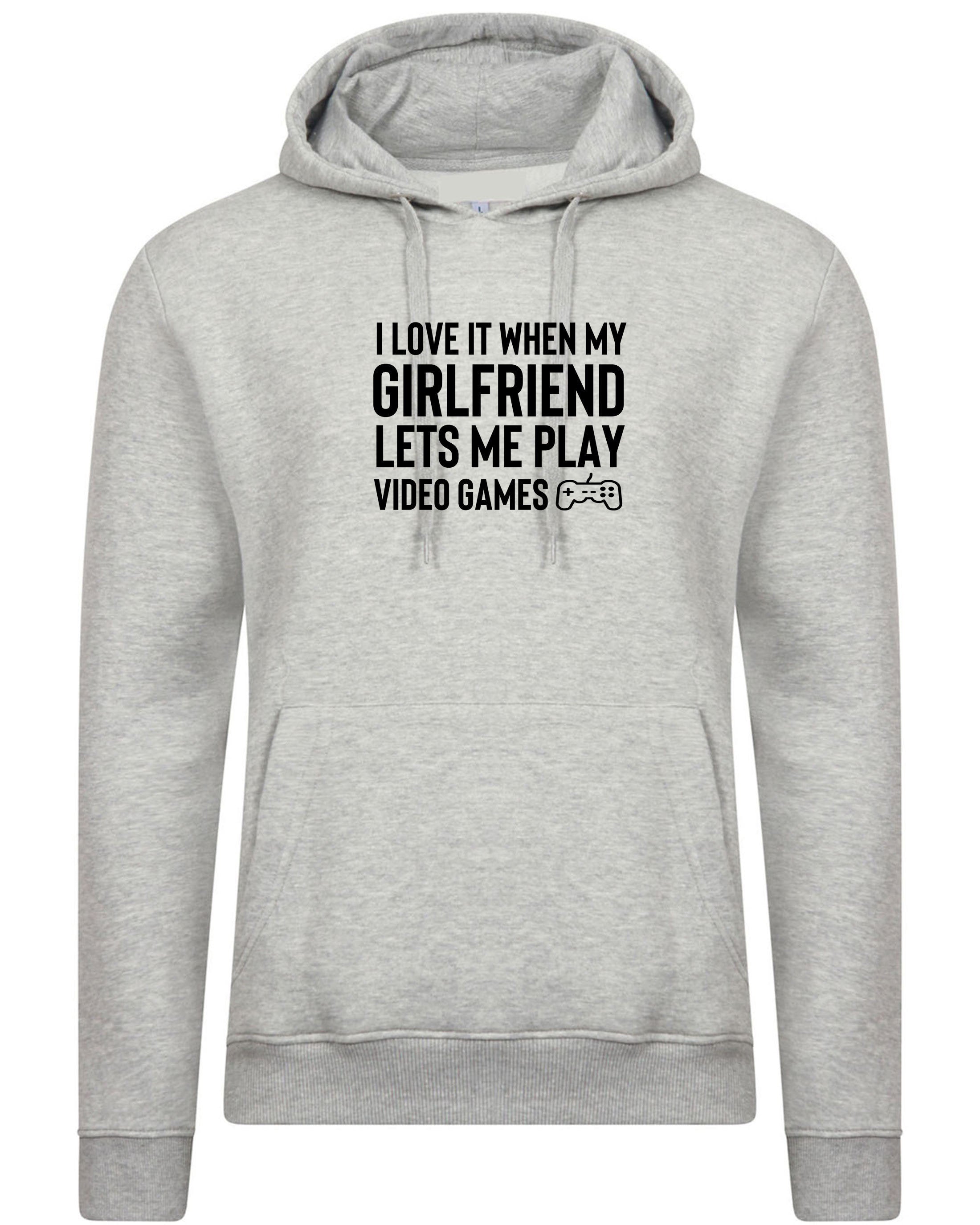 Mens i love it when my girlfriend lets me play video games funny hoodie hoody hood hooded video game lover ps4 joke birthday gift