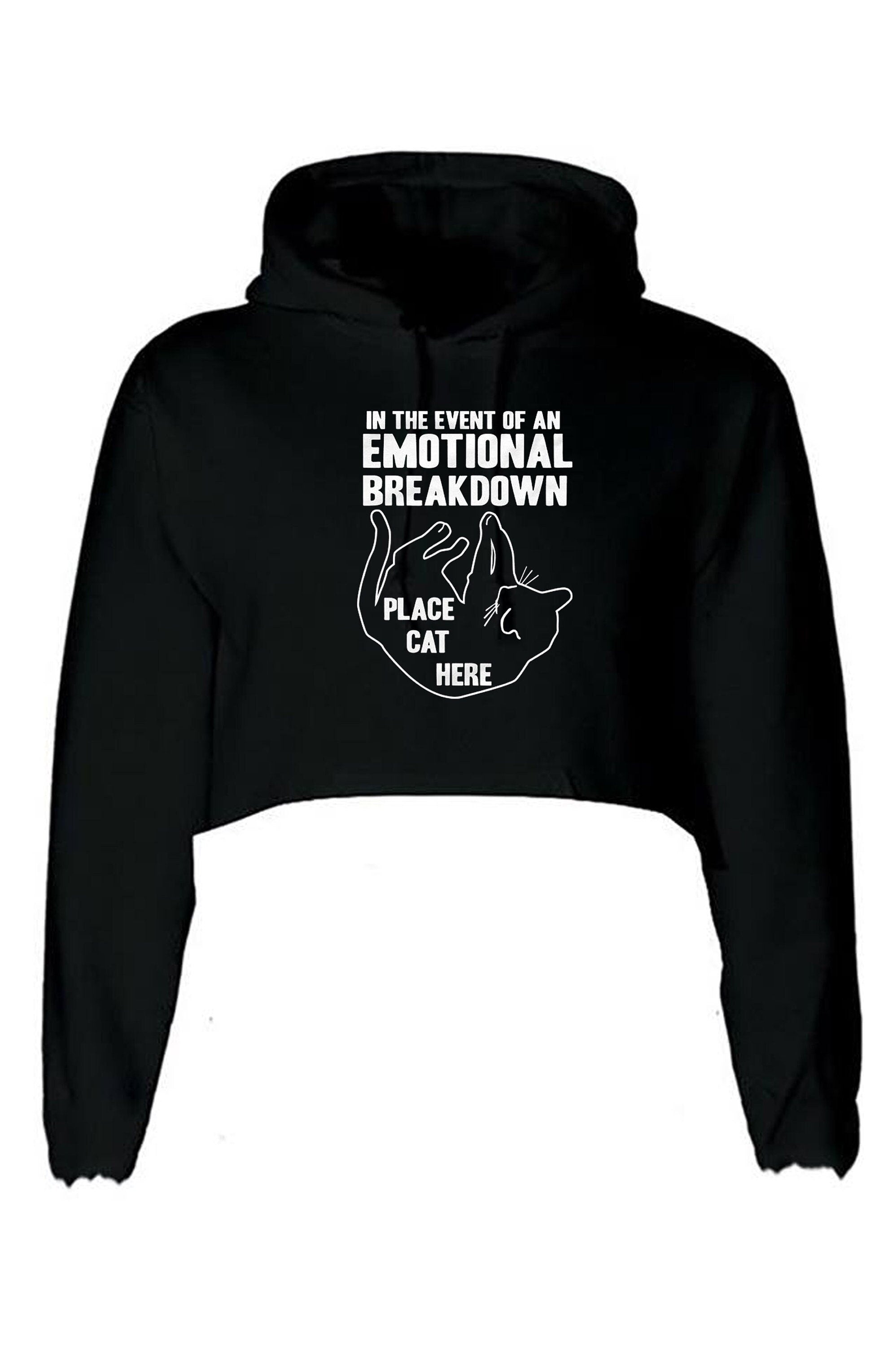 In case of emotional breakdown place cat here funny cat lovers crop top crop-tops crop tops hoodie hood gift funny unisex ladies womens top