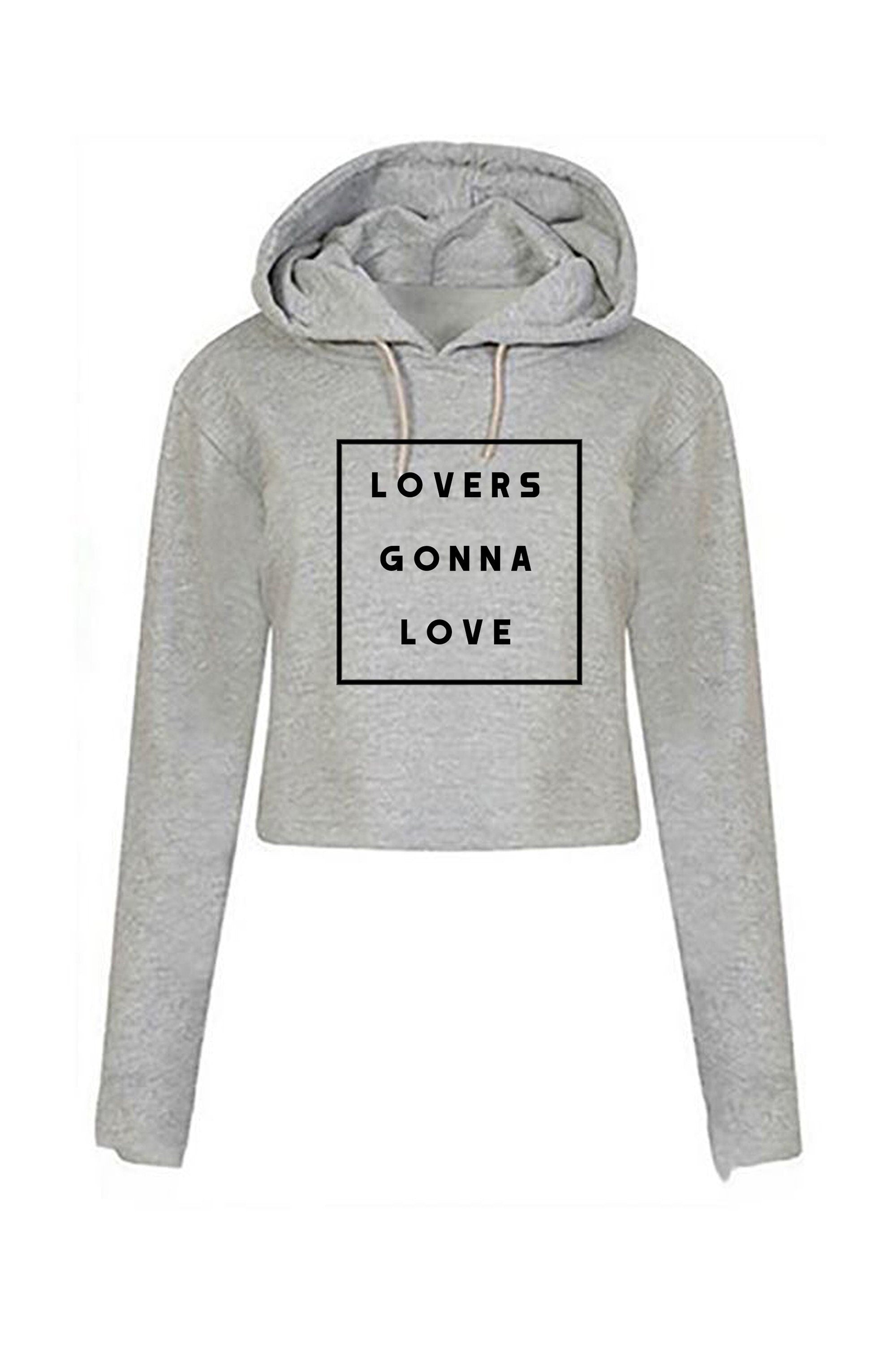 Lovers gonna love crop tops hoodie hood crop-tops ladies gift slogan womens chrismtams present love wins love is love present valentines