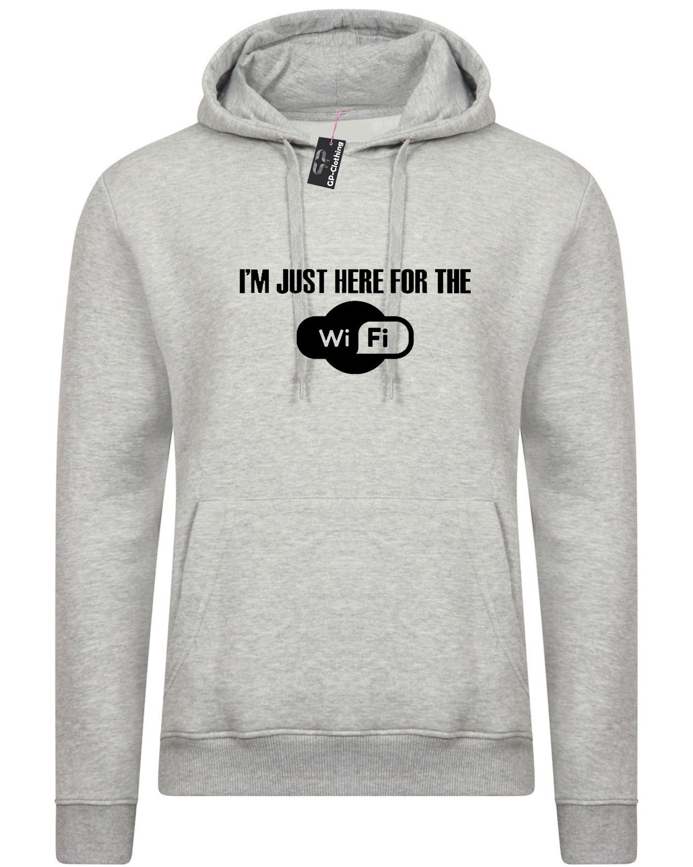 I'm just here for the wifi funny hoodie hoody hood hooded unisex gamer gaming internet worm novelty joke gift idea mens