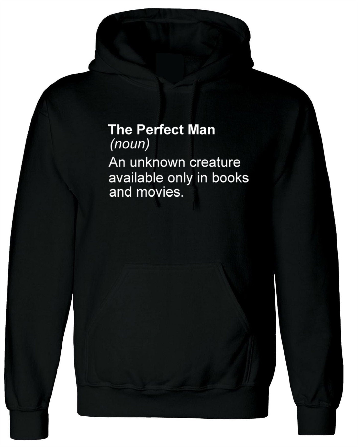 The perfect man hoodie hoody hood hooded shirt an unknown creatures in books and movies tee funny feminist feminism present anti-man