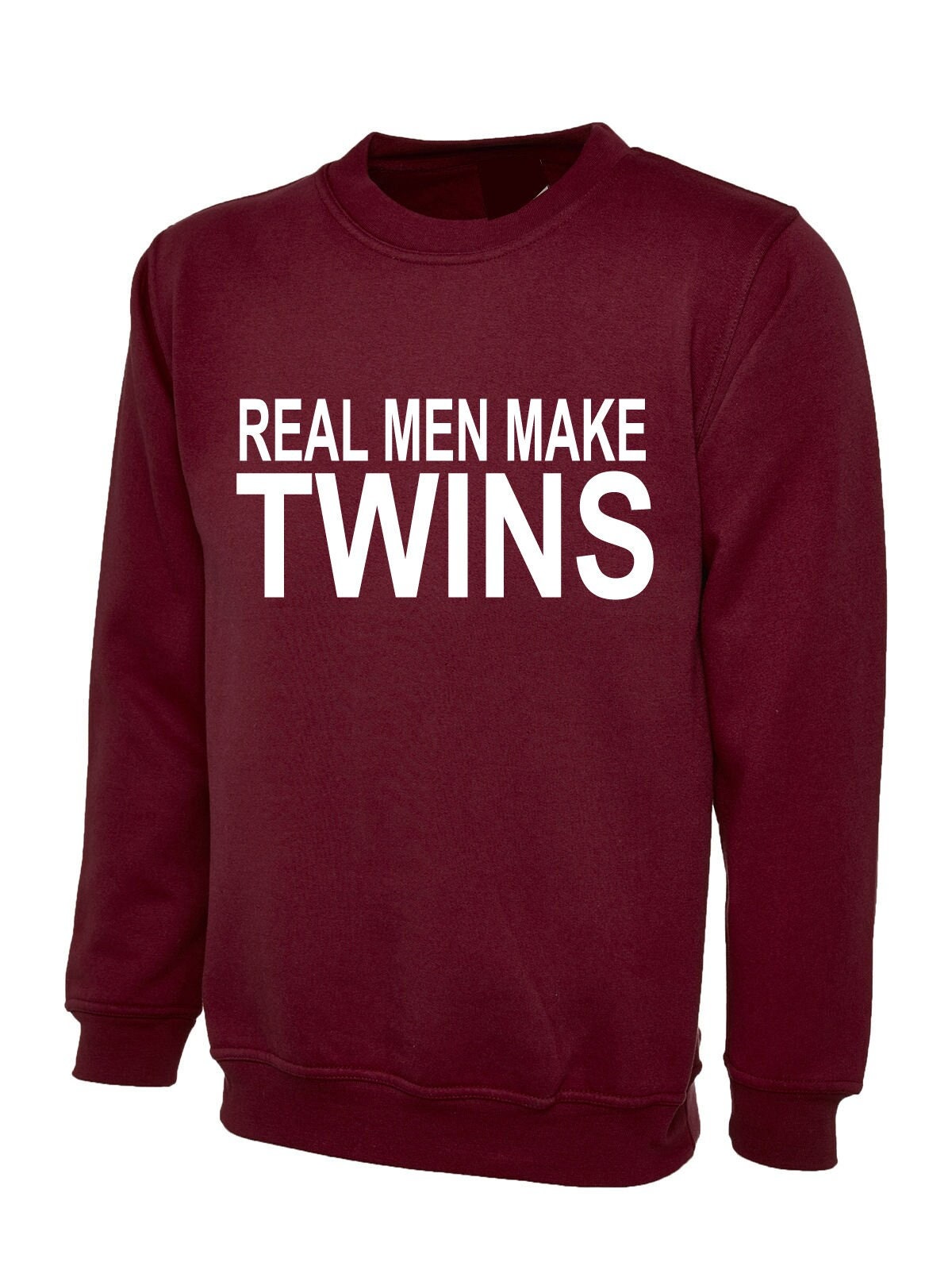 Real men make twins sweatshirt jumper sweater shirt gift tumblr top fashion christmas funny present for father mother of twins