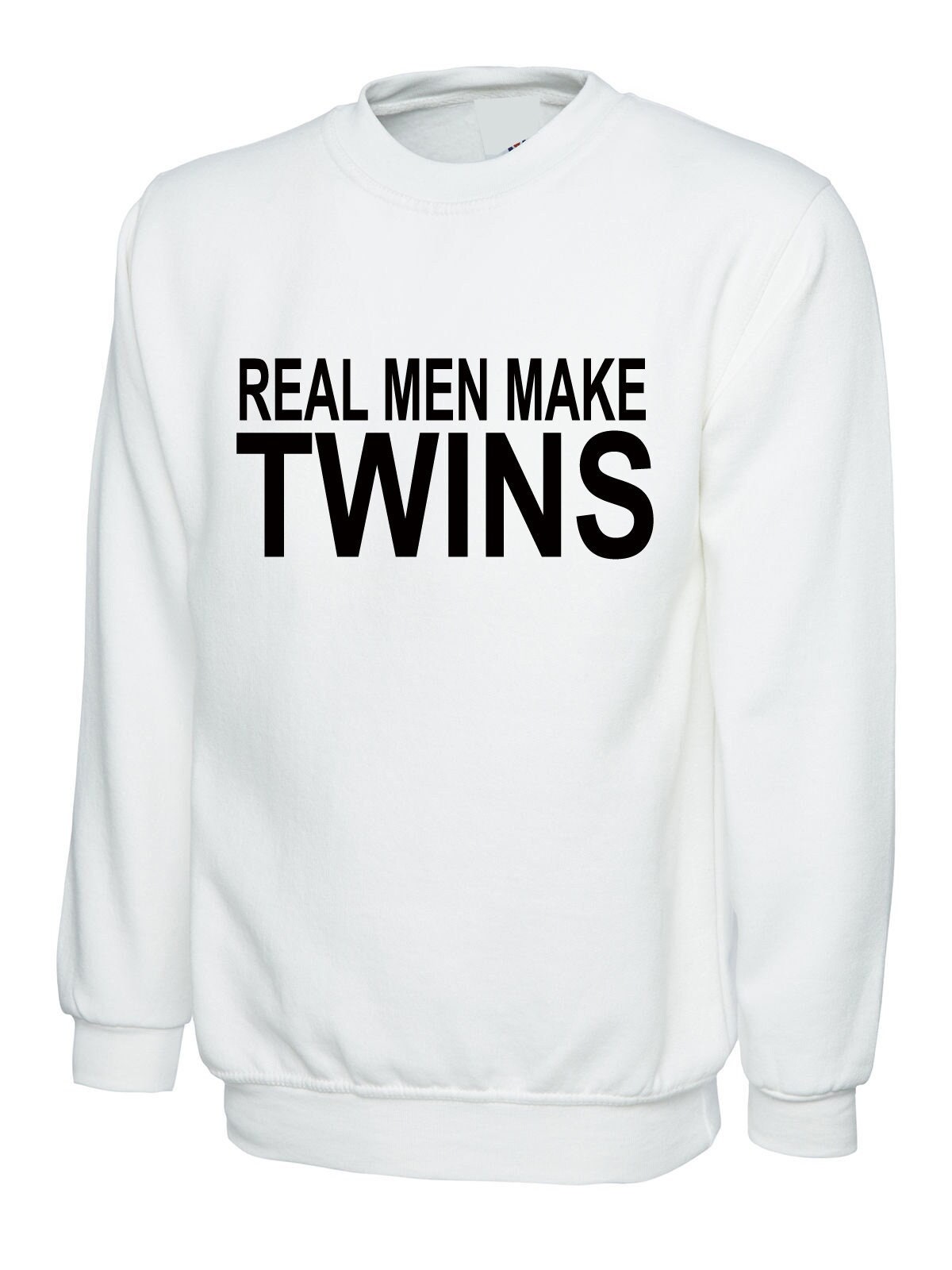 Real men make twins sweatshirt jumper sweater shirt gift tumblr top fashion christmas funny present for father mother of twins