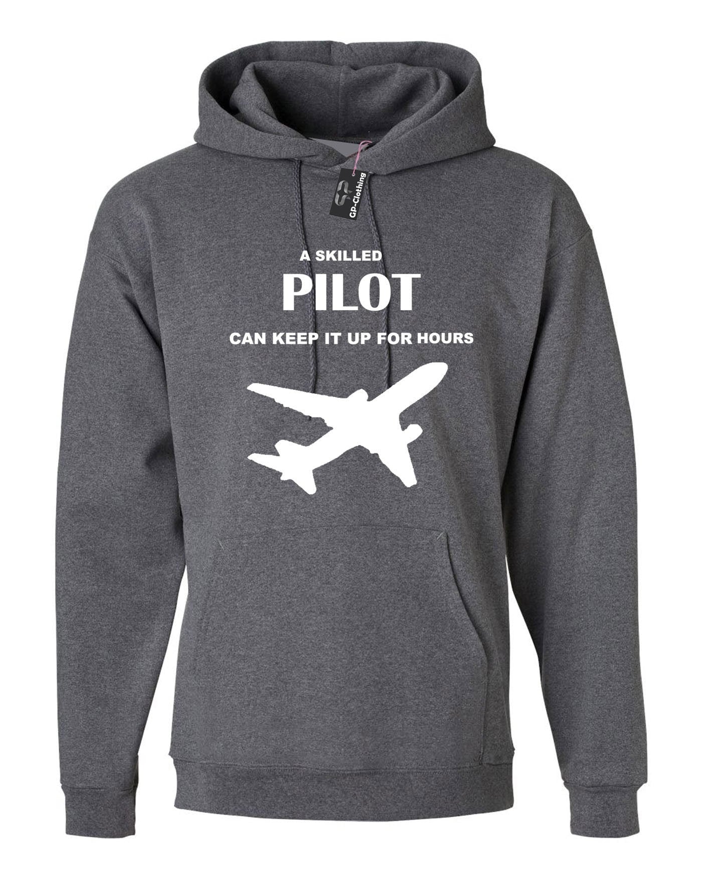 Pilot, aviation, flying hoodie hoody hood hooded a skilled pilot - great pilot gift air force christmas gift xmas gift unisex