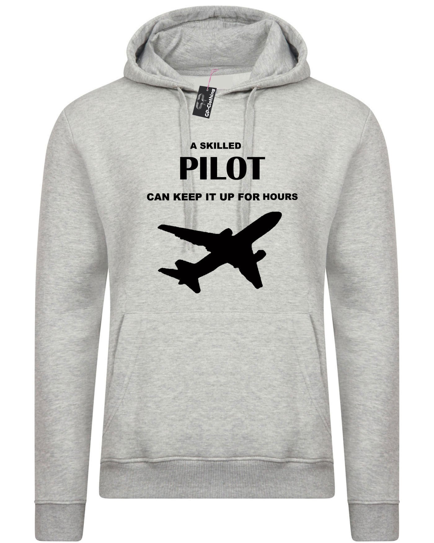 Pilot, aviation, flying hoodie hoody hood hooded a skilled pilot - great pilot gift air force christmas gift xmas gift unisex