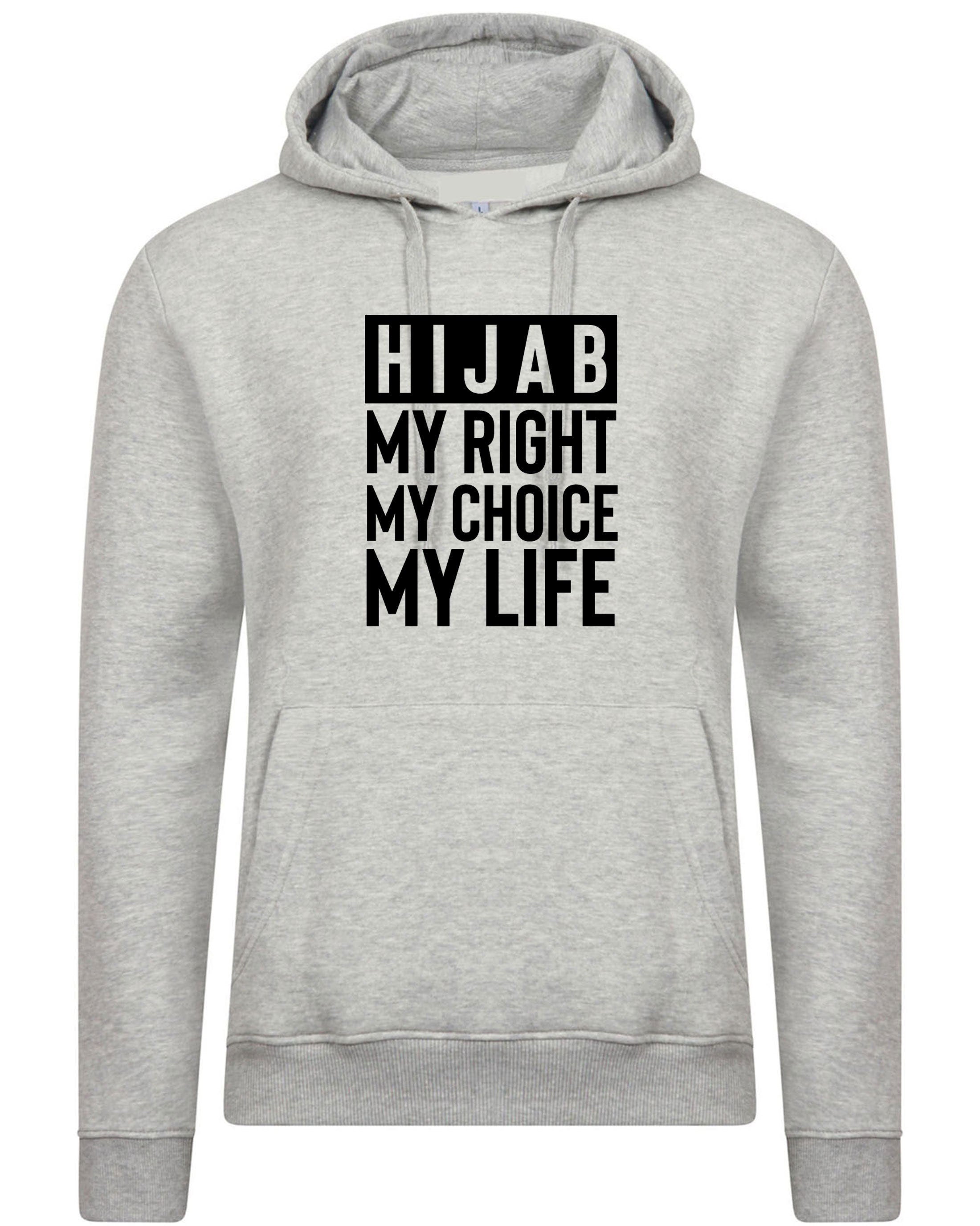 Hijab hoodie hijab my right my choice mulsims hoody womens hijabi ladies gift for desi muslims hood hooded