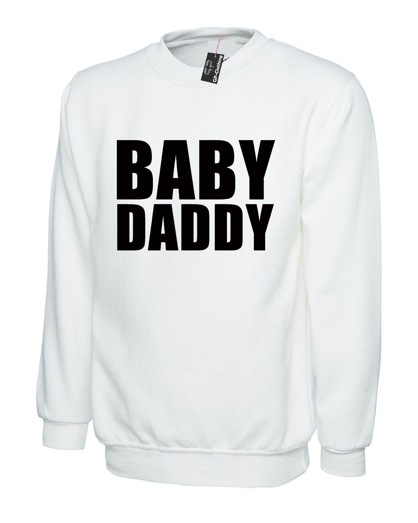 Baby daddy sweatshirt jumper sweater shirt father to be new dad gift baby shower day mummy gift for father's day papa