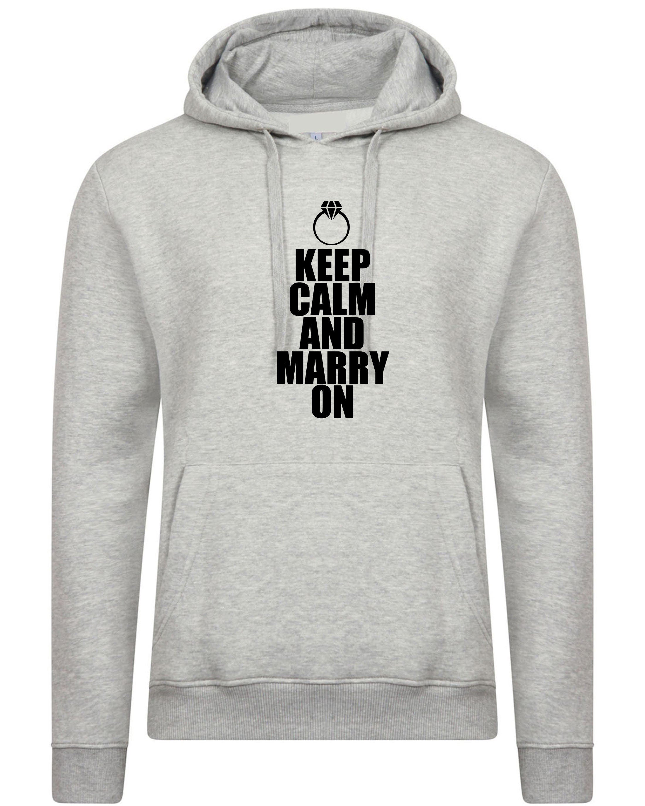 Keep calm and marry on funny marriage hoodie hoody hood hooded gift for engaged unisex about to marry couple top unisex