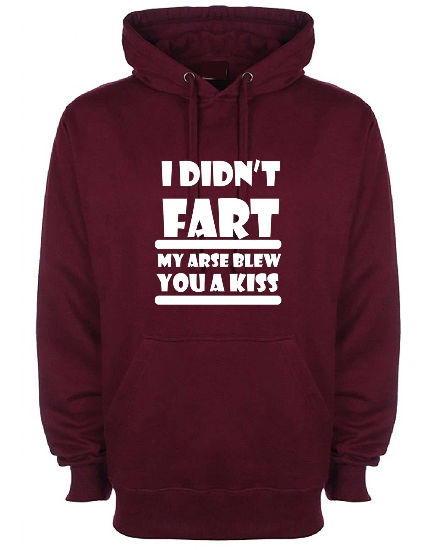 I didn't fart funny hoodie hoody hood hooded mens humor novelty birthday xmas gift dad grandad father's day gift top farty joke