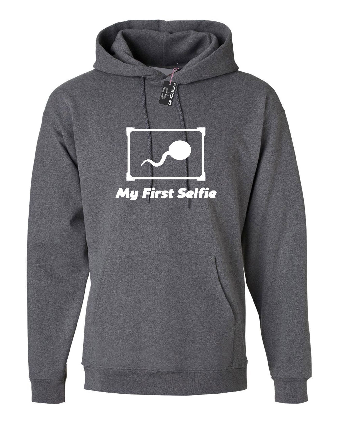 My first selfie funny hoodie hoody hood hooded naughty slogan photo #selfie adult top humor gift unisex ladies mens birthday gift